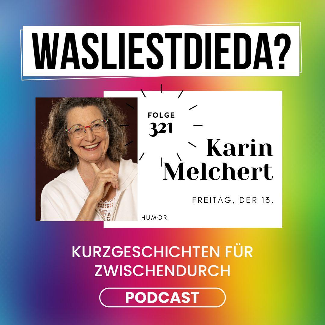 321 Freitag, der 13. - Karin Melchert episode artwork