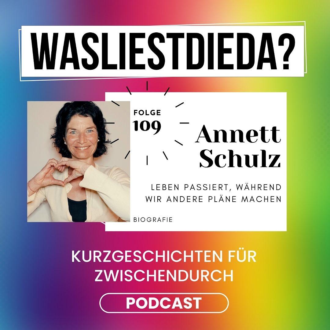 109 Leben passiert, während wir andere Pläne machen - Annett Schulz episode artwork