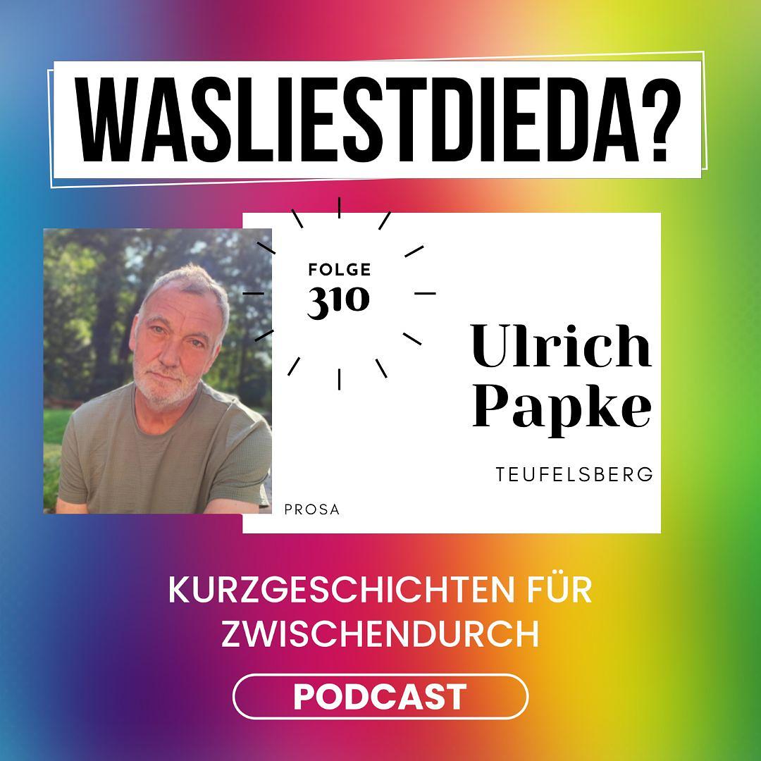 310 Teufelsberg - Ulrich Papke episode artwork