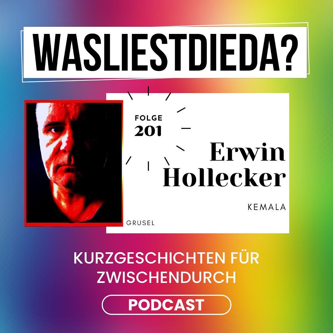 201 Kemala - Erwin Hollecker episode artwork