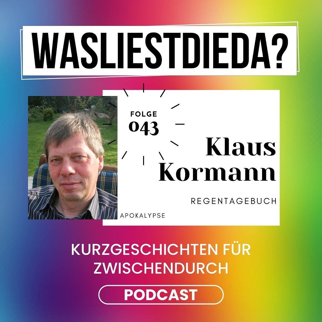 043 Regentagebuch - Klaus Kormann episode artwork
