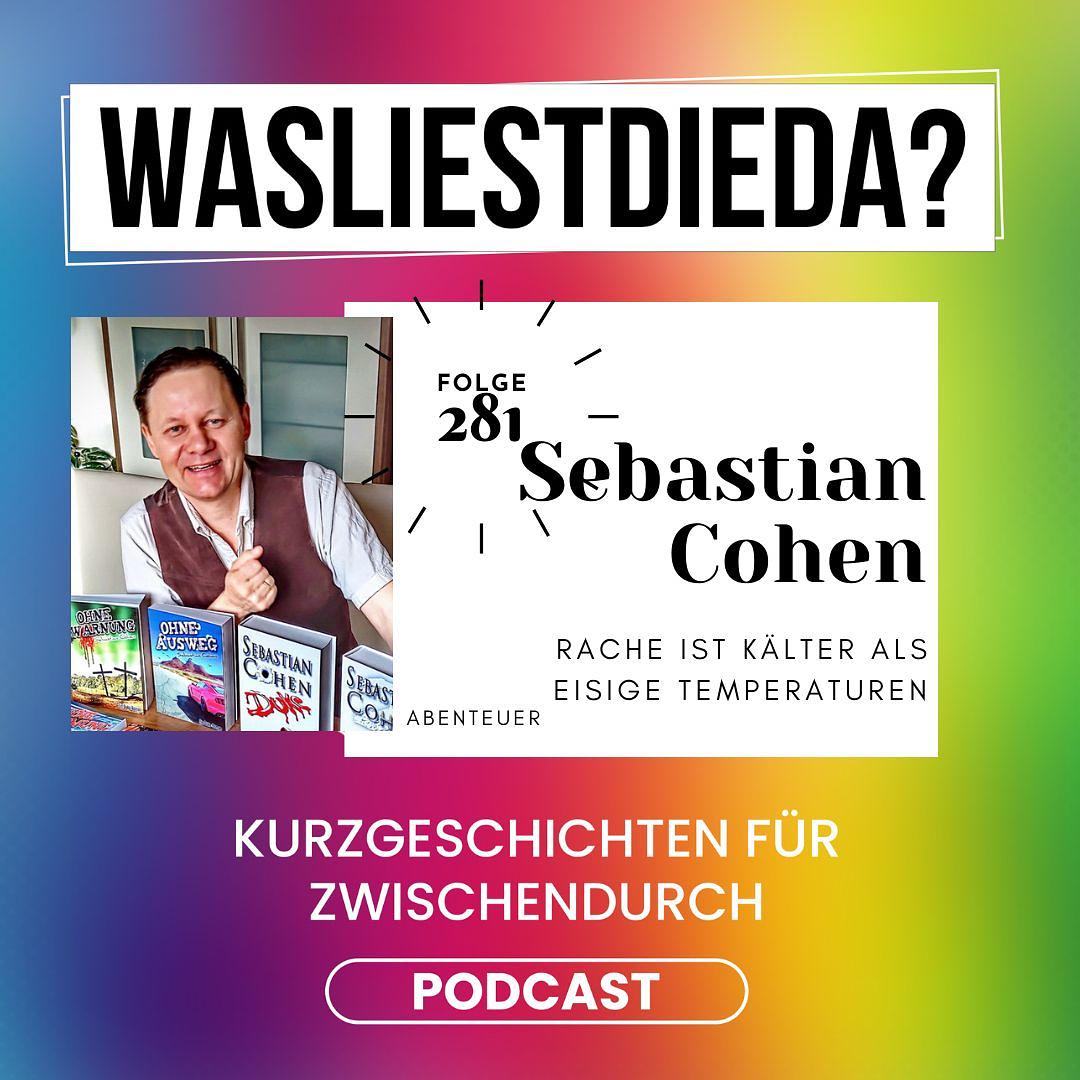 281 Rache ist kälter als eisige Temperaturen - Sebastian Cohen