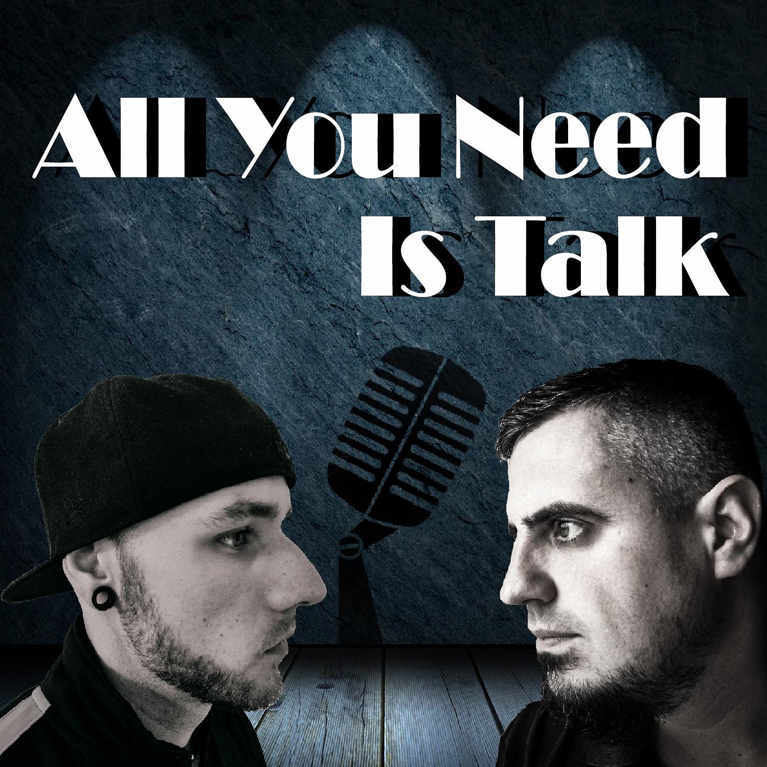 All You Need Is Talk