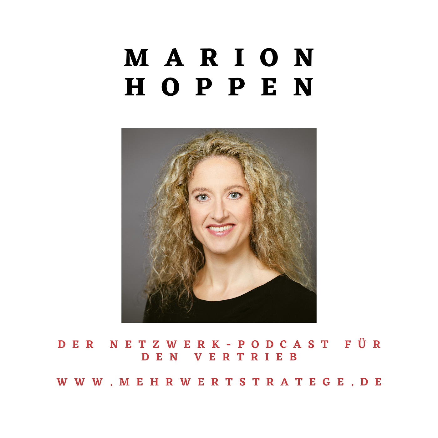 Marion Hoppen - erfolgreiche Unternehmensgründung mit Netzwerken episode artwork