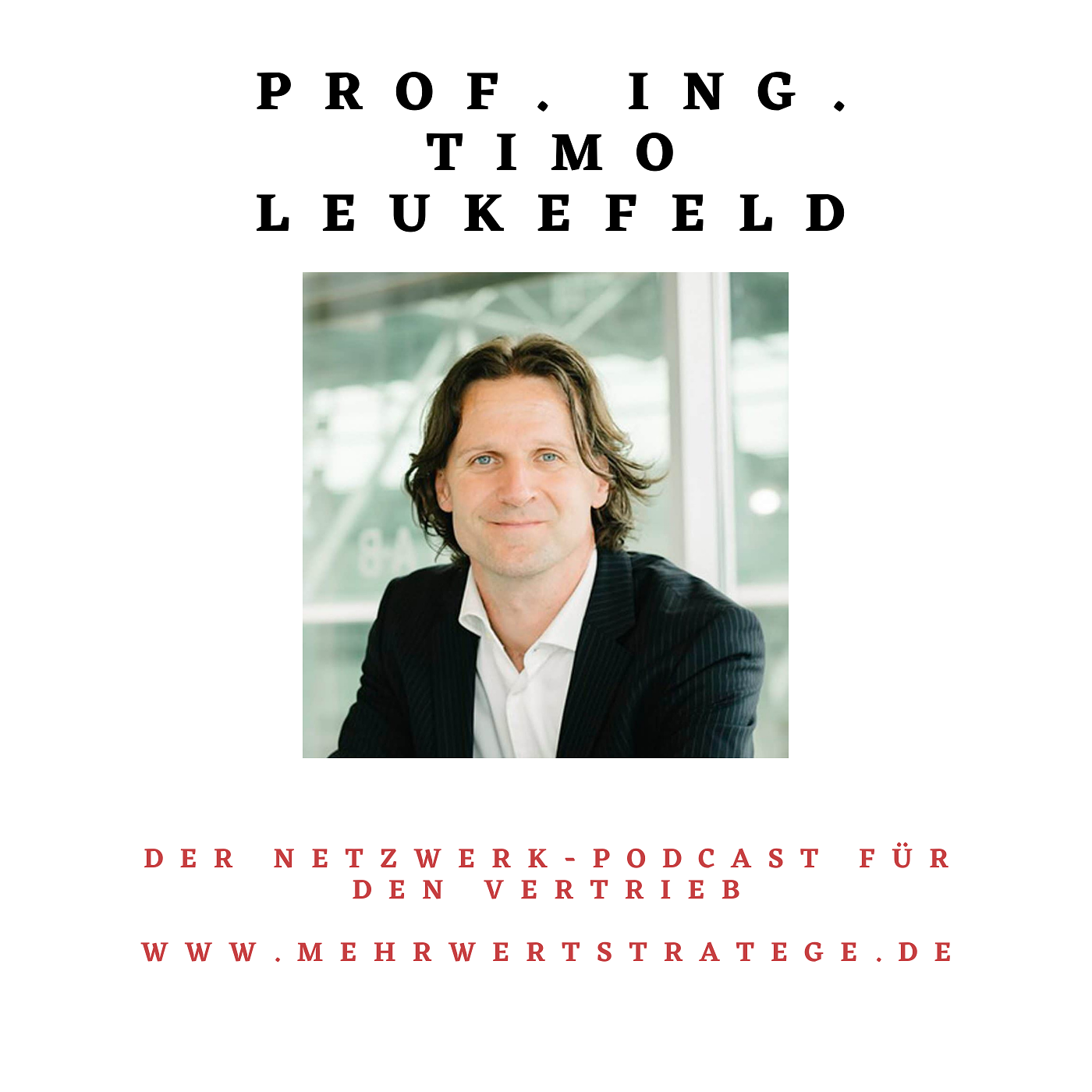 Prof. Ing. Timo Leukefeld - Pionier der Autarkie episode artwork