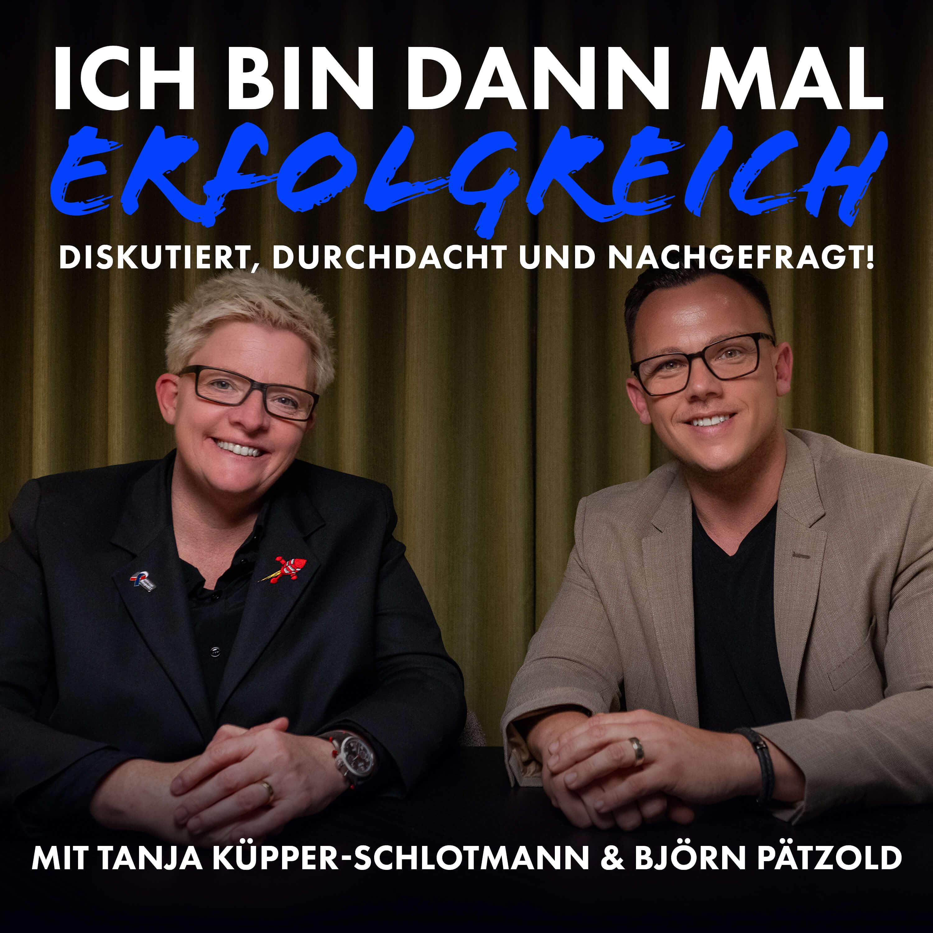 ICH BIN DANN MAL ERFOLGREICH