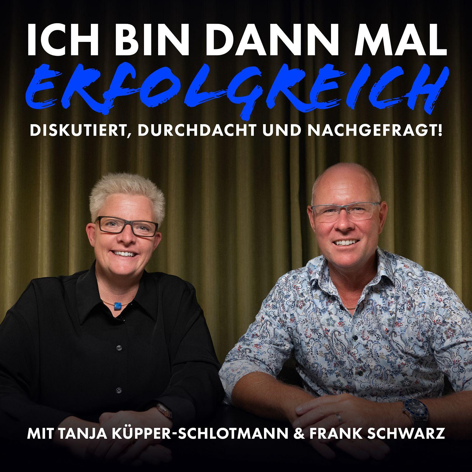 ICH BIN DANN MAL ERFOLGREICH