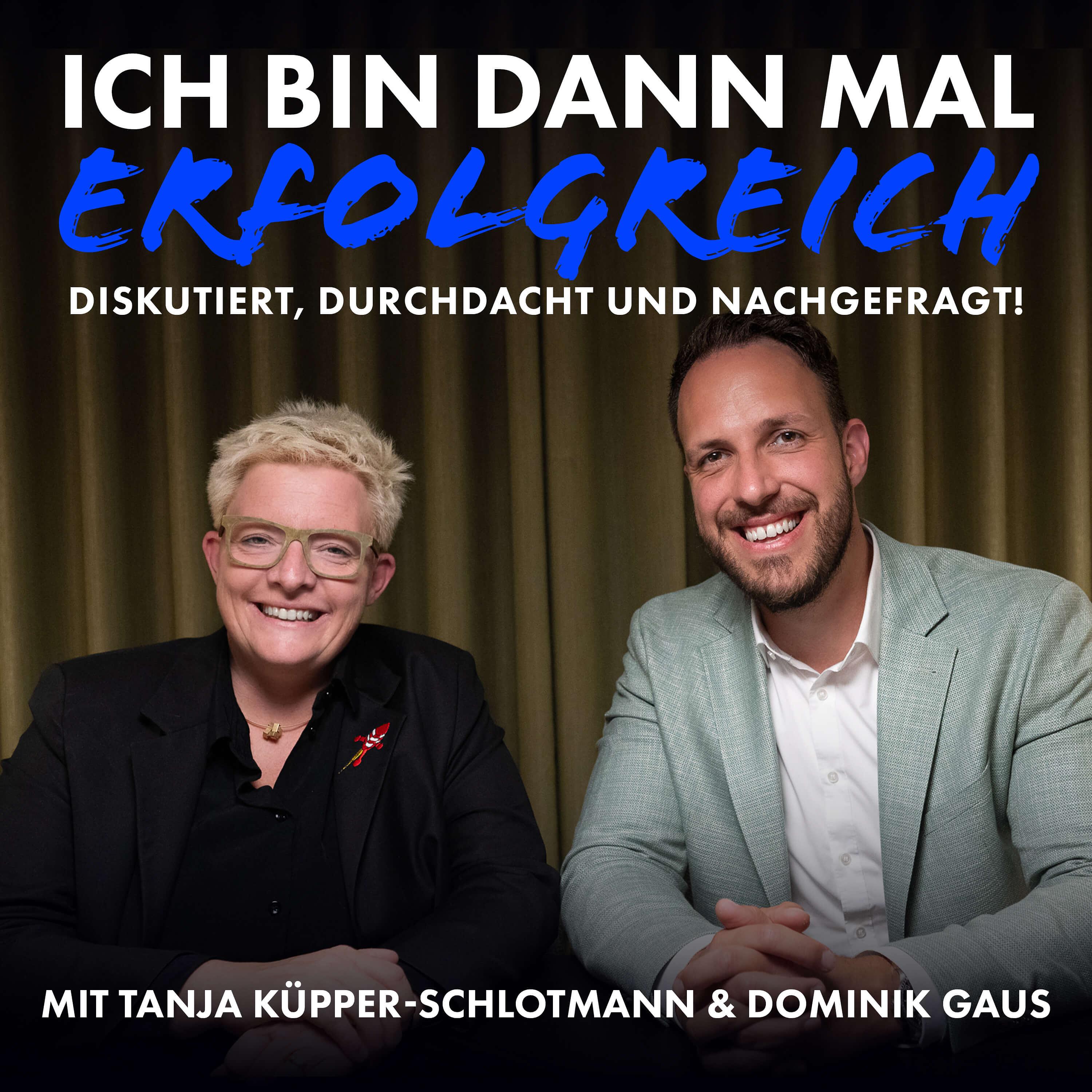 ICH BIN DANN MAL ERFOLGREICH