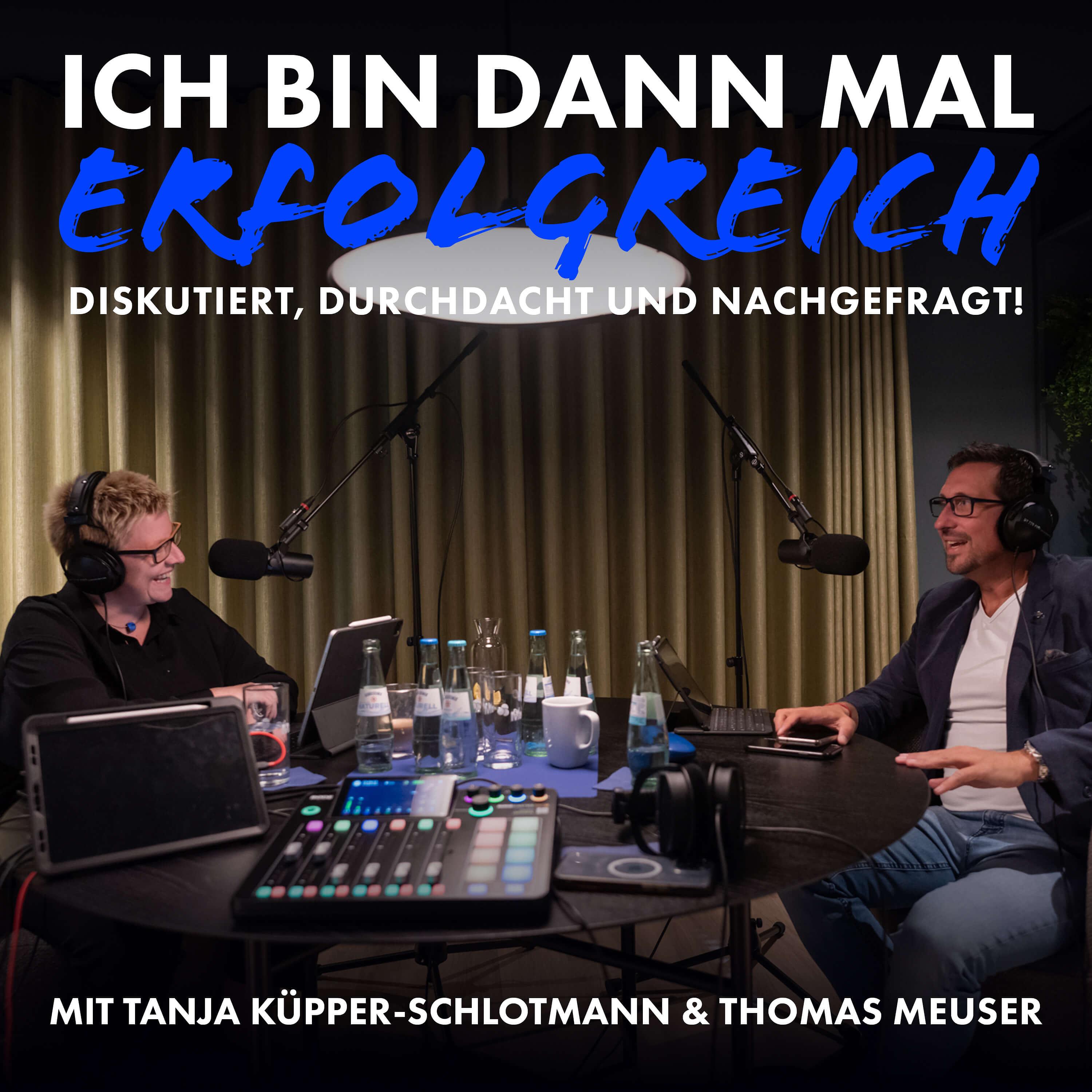 ICH BIN DANN MAL ERFOLGREICH