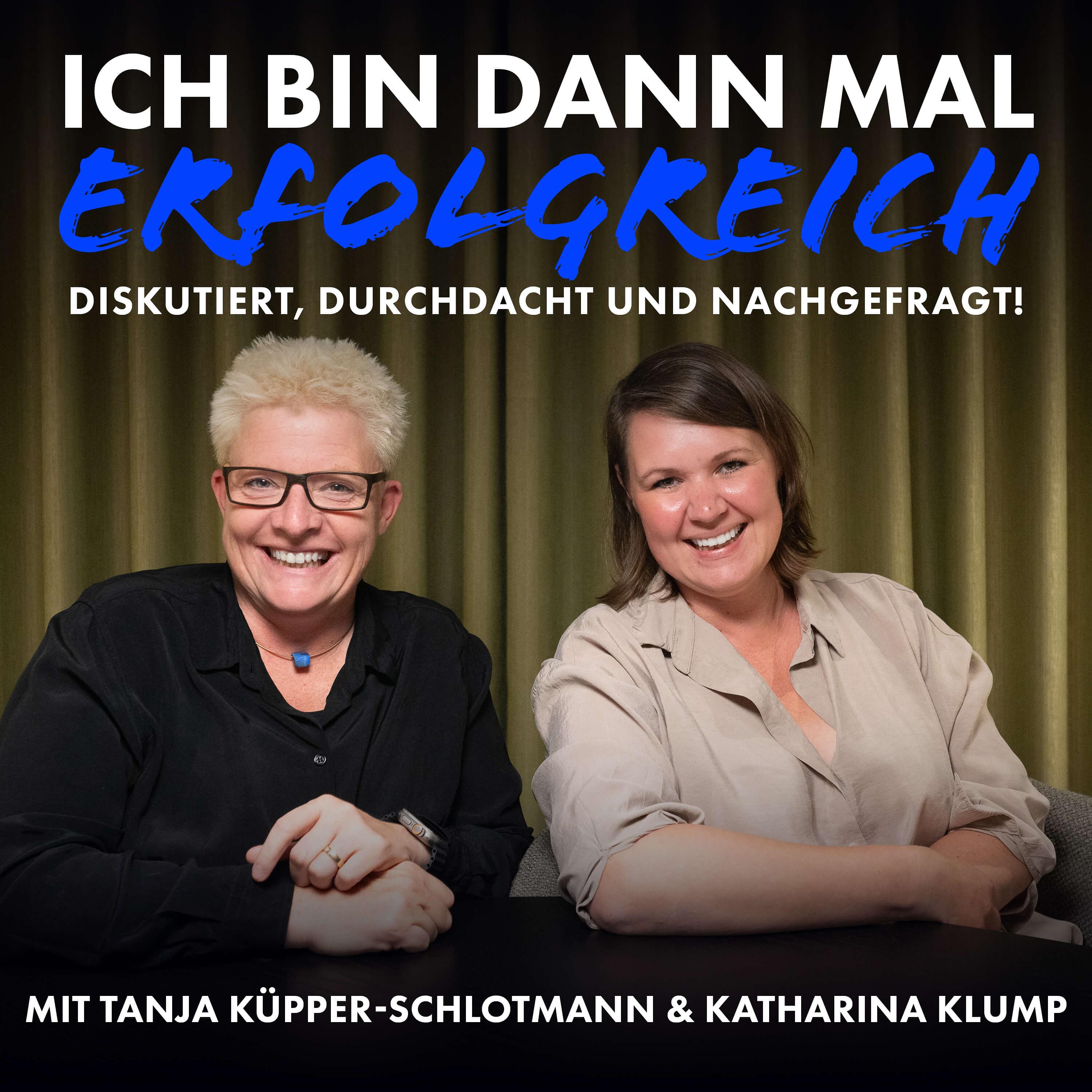 ICH BIN DANN MAL ERFOLGREICH