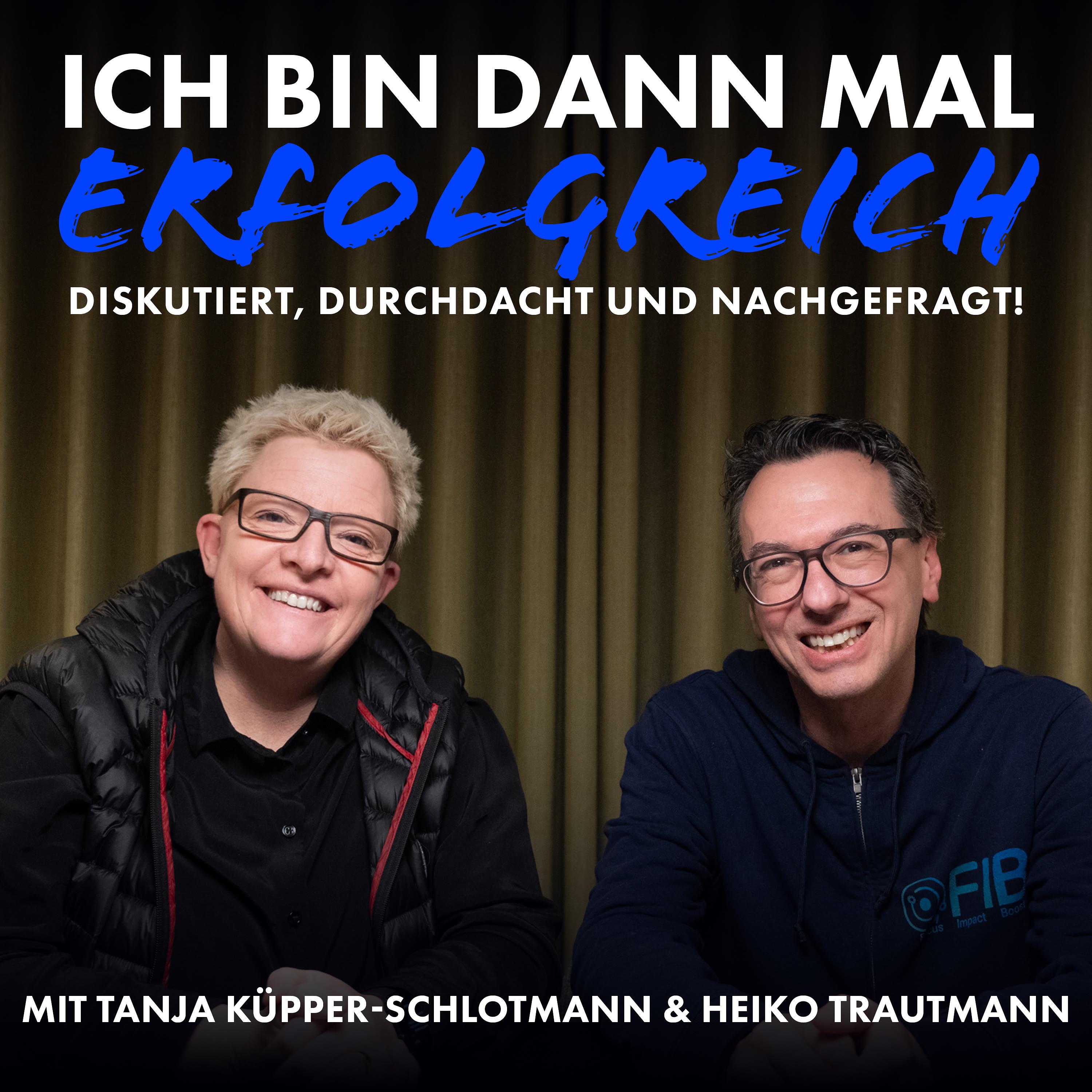 ICH BIN DANN MAL ERFOLGREICH