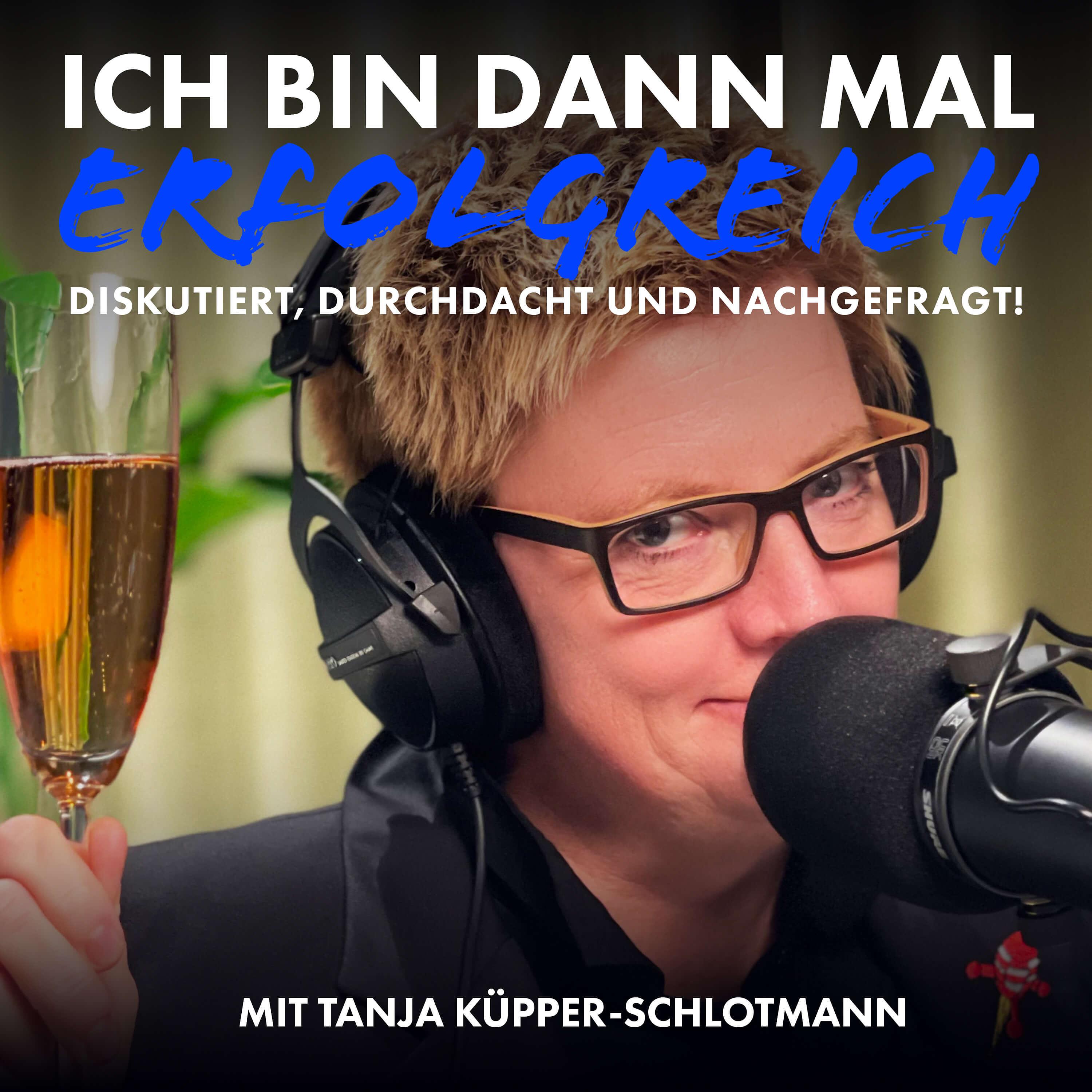 ICH BIN DANN MAL ERFOLGREICH