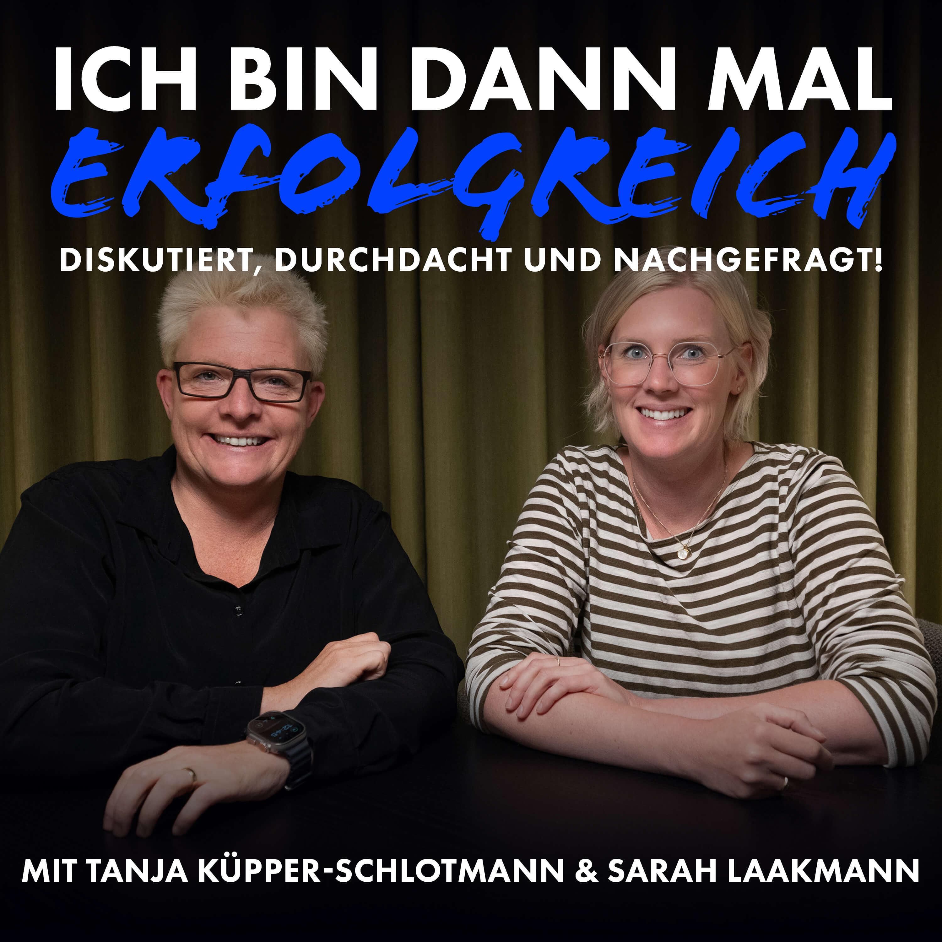 ICH BIN DANN MAL ERFOLGREICH