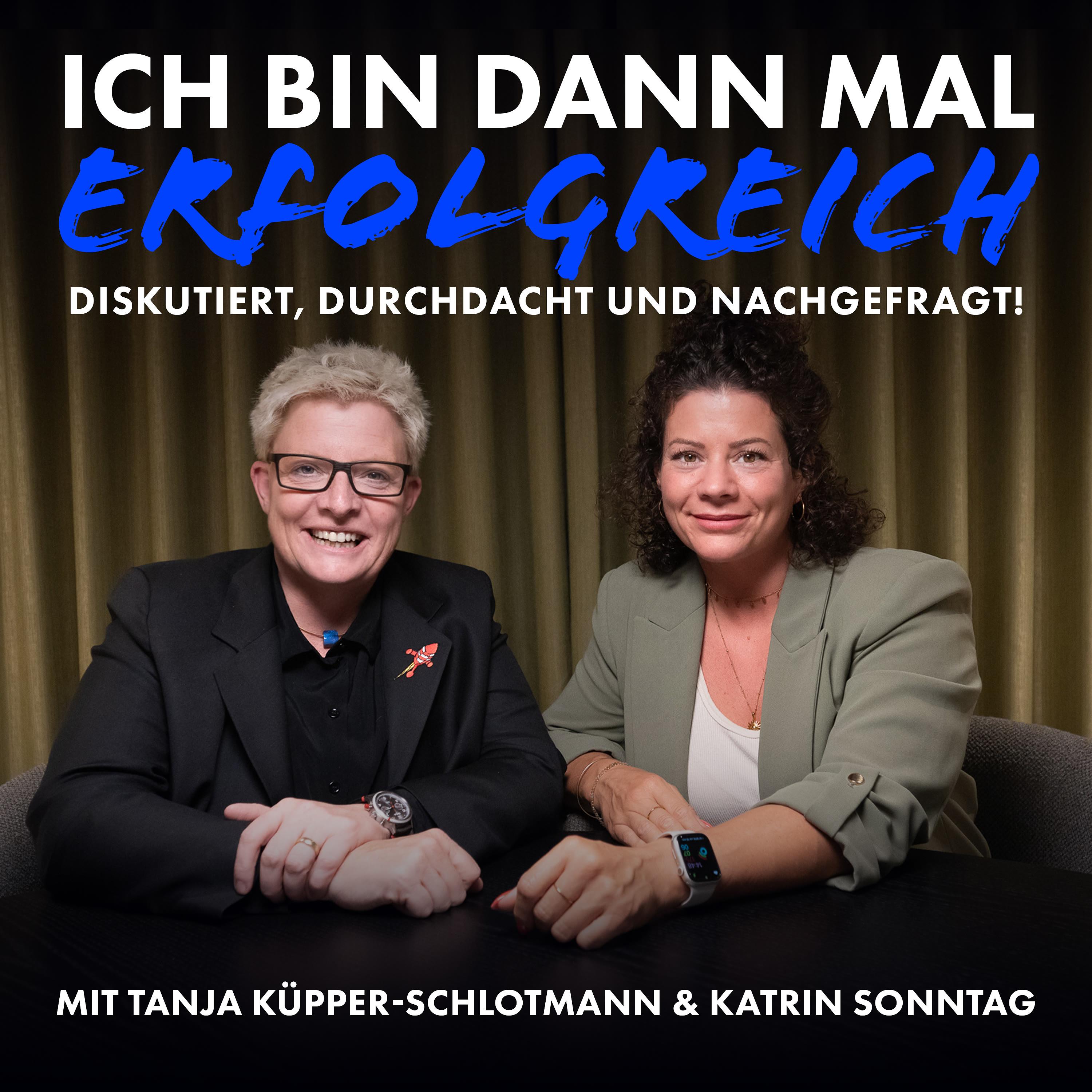 ICH BIN DANN MAL ERFOLGREICH
