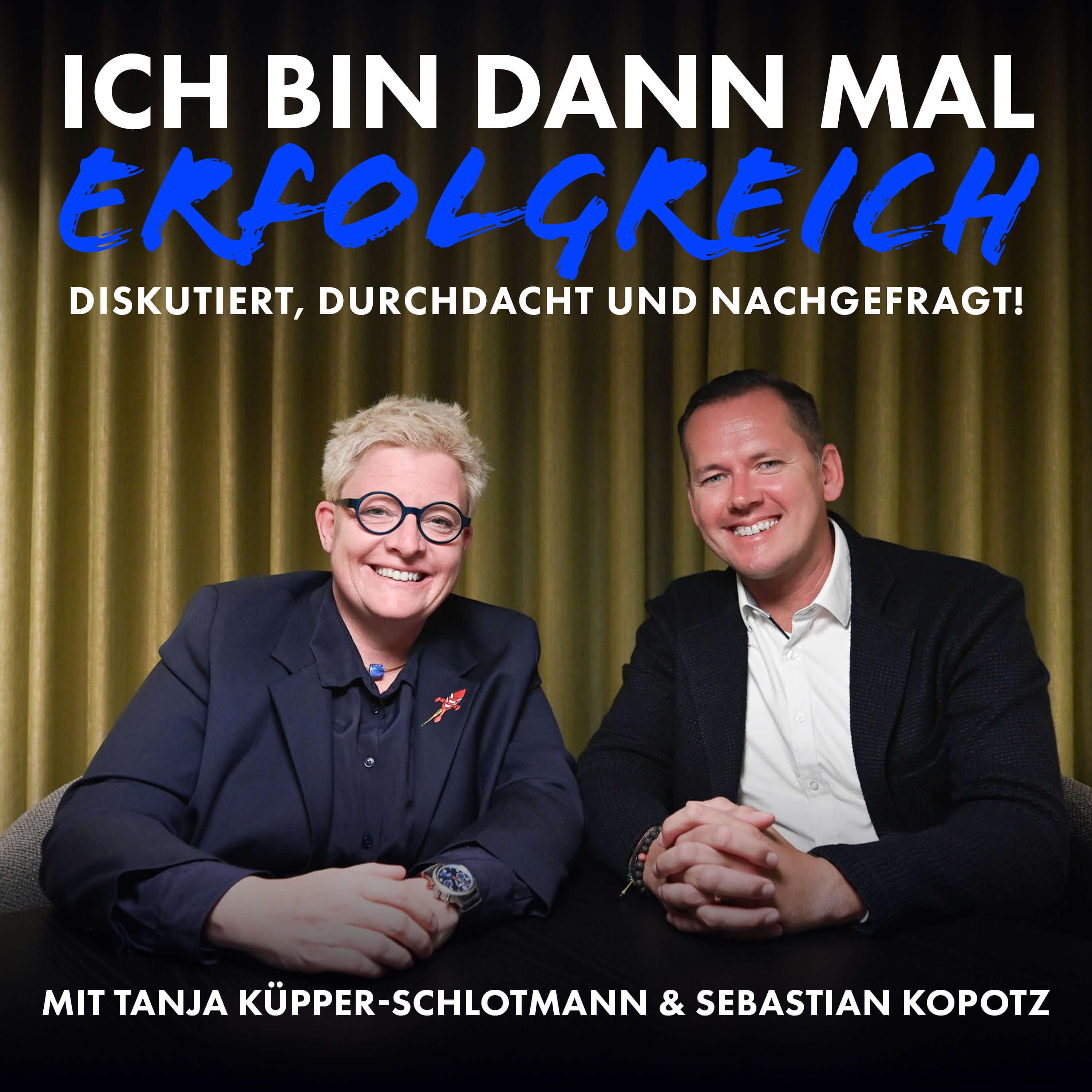 ICH BIN DANN MAL ERFOLGREICH