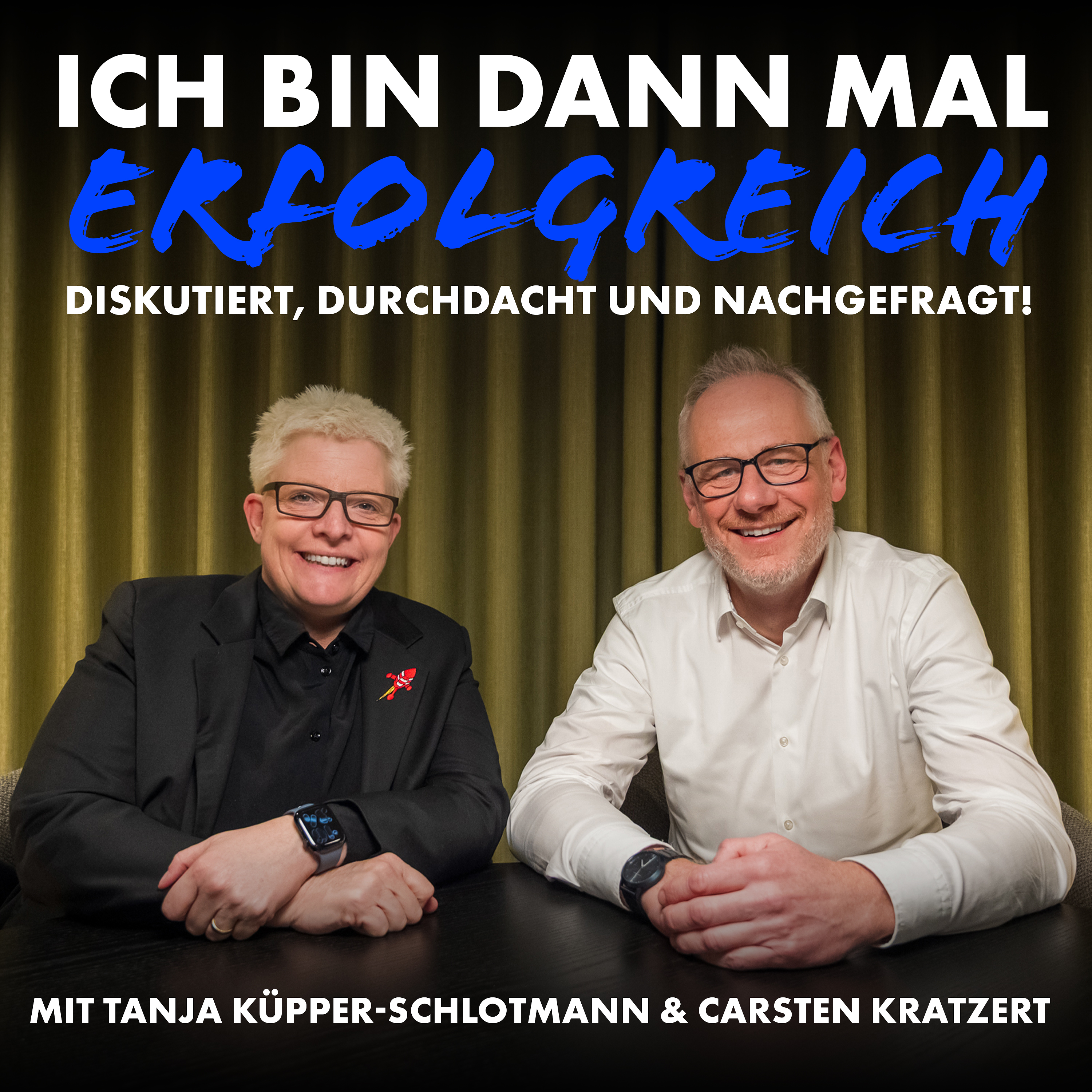 ICH BIN DANN MAL ERFOLGREICH