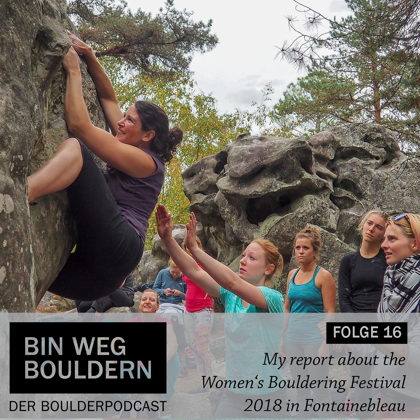 Bin weg bouldern