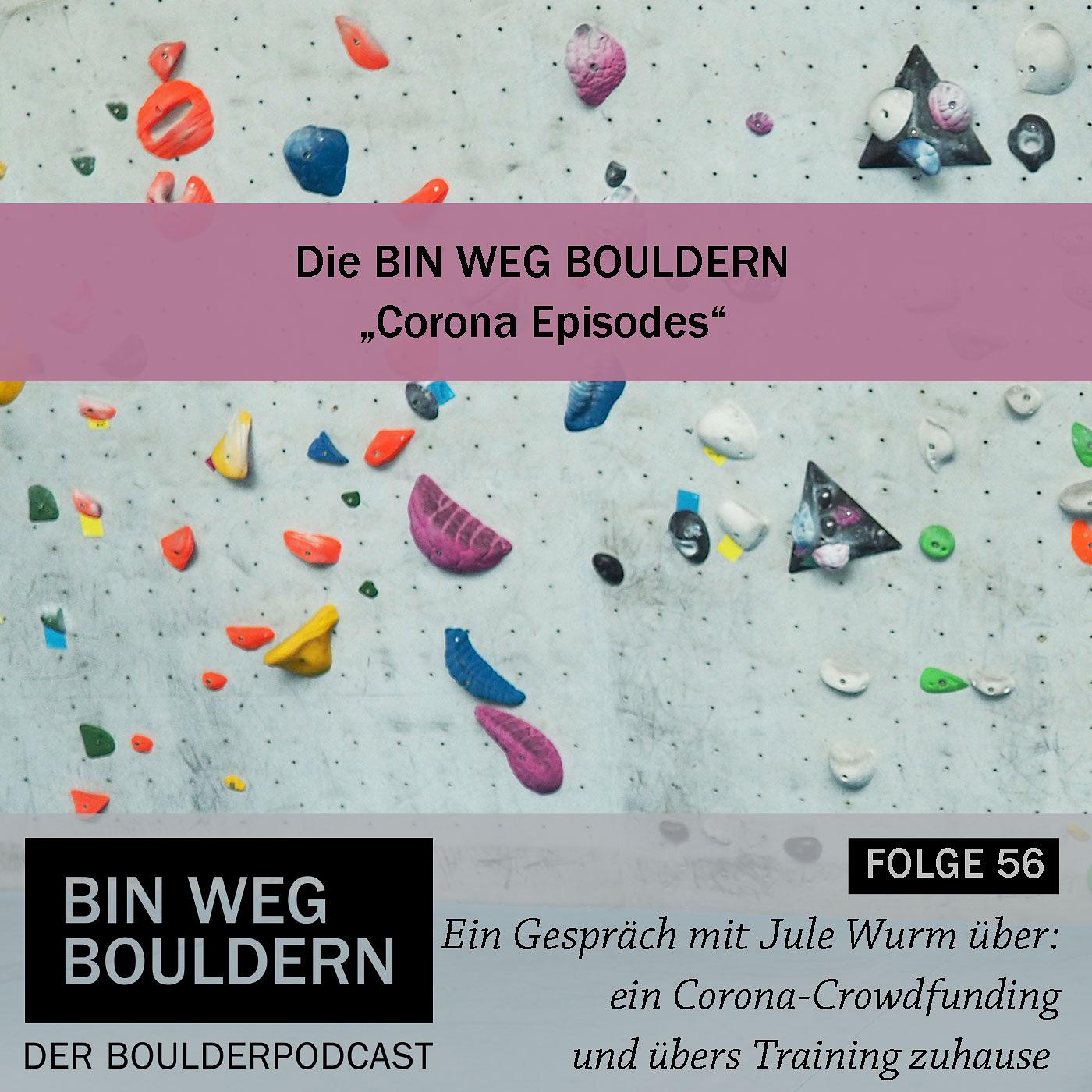 Bin weg bouldern