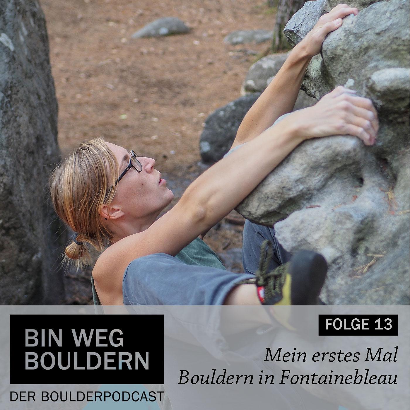Bin weg bouldern