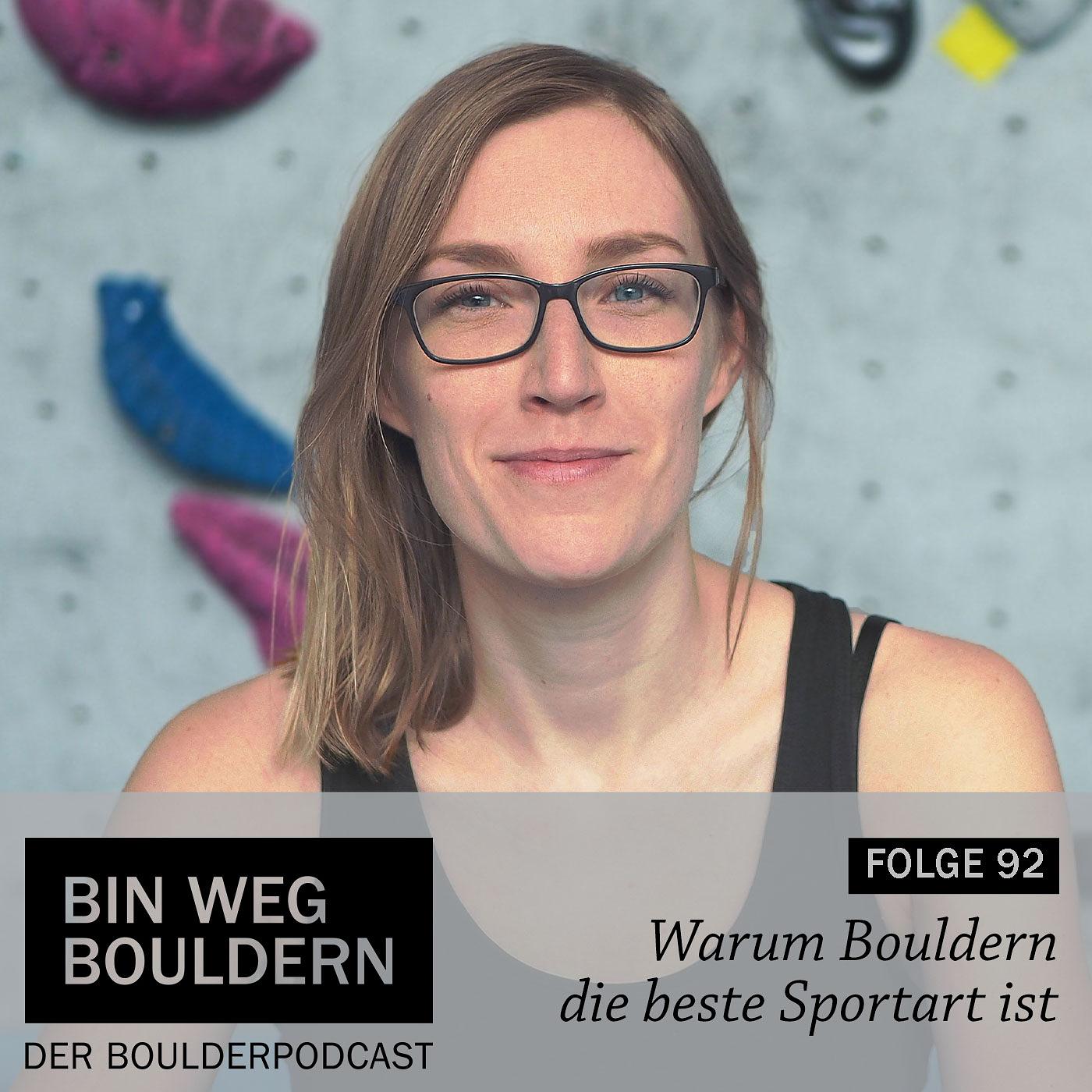 Bin weg bouldern