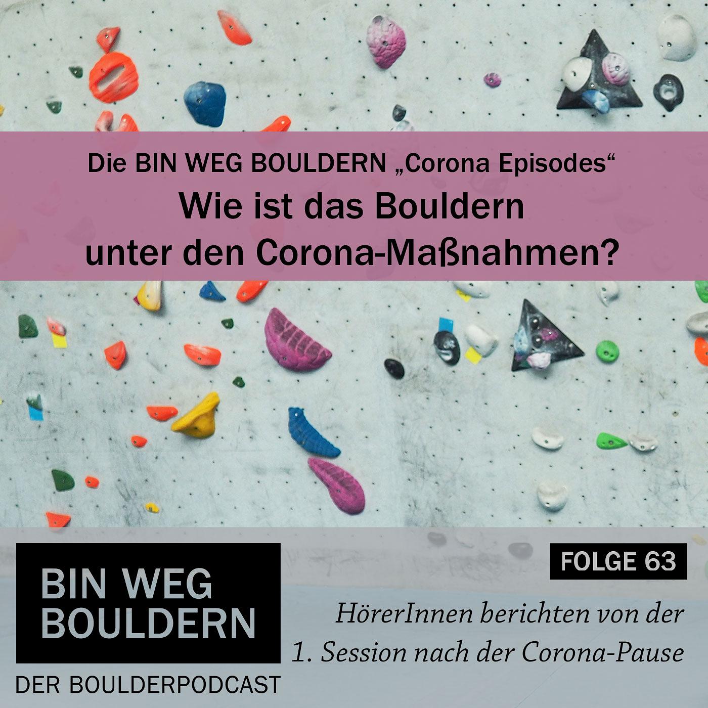 Bin weg bouldern