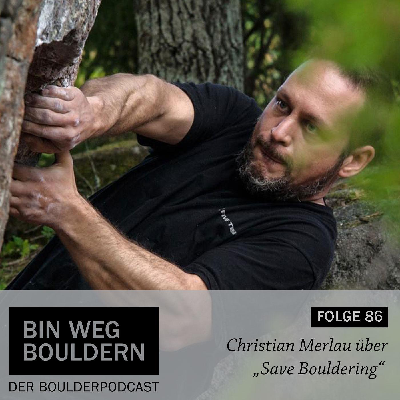 Bin weg bouldern
