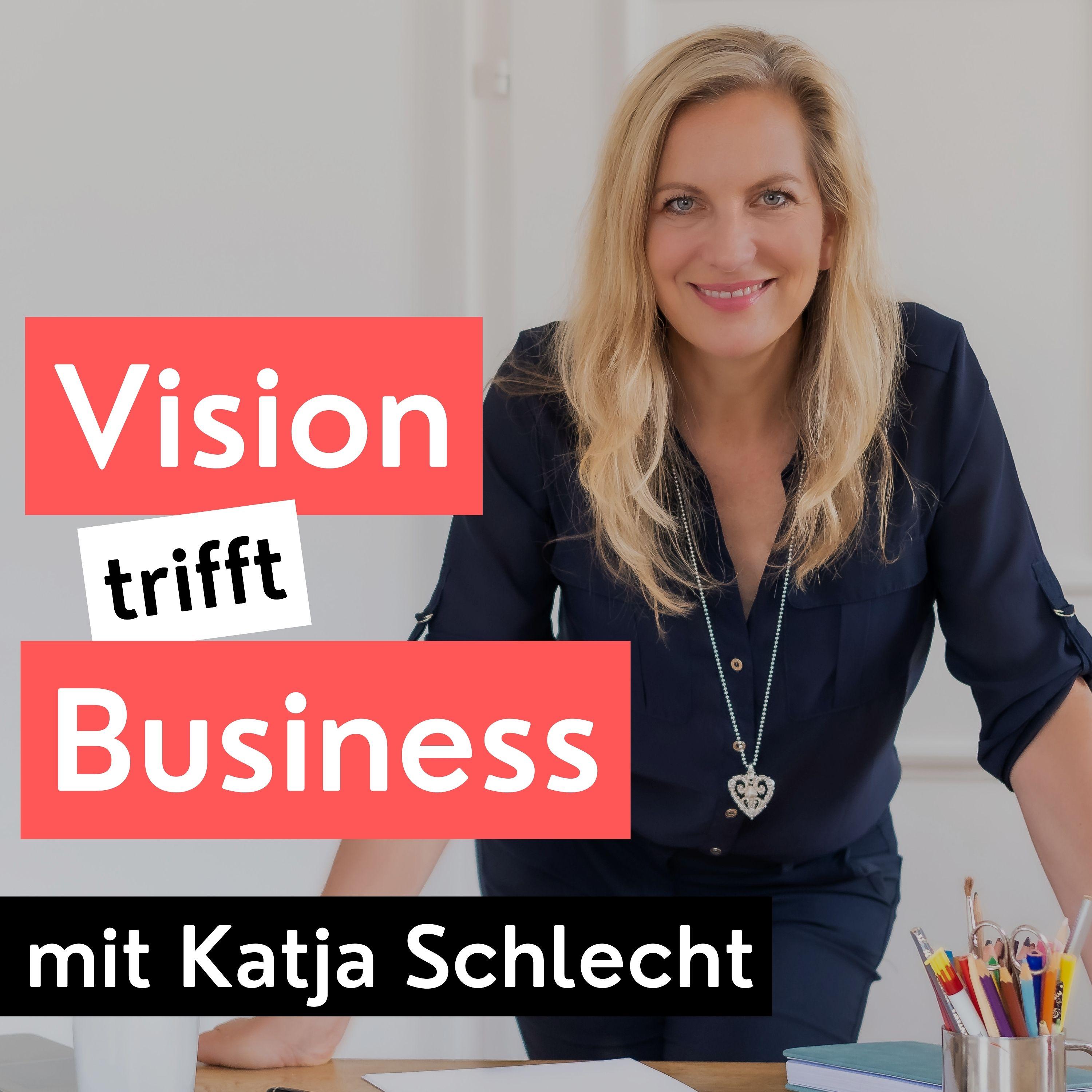 Vision trifft Business - Podcast