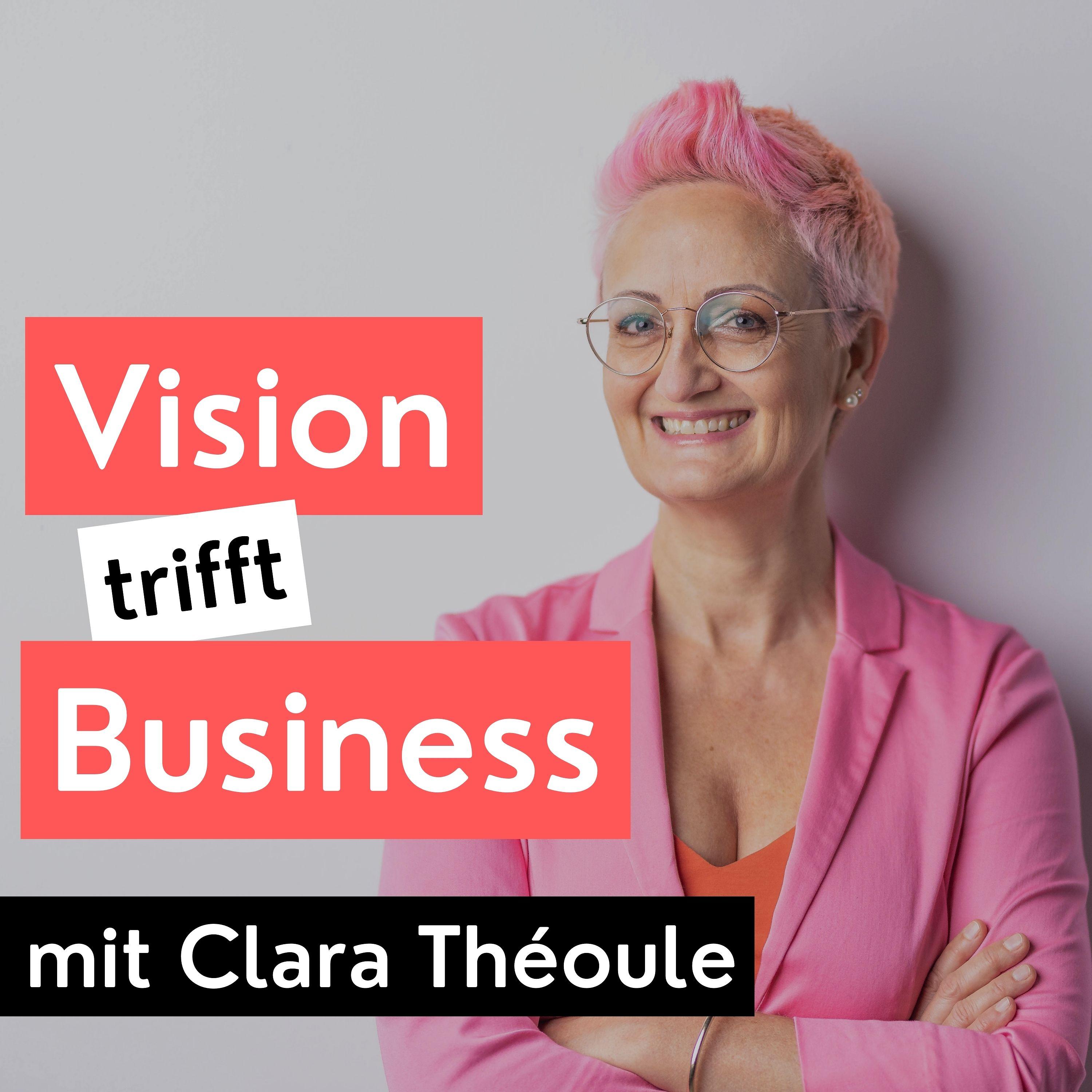 Vision trifft Business - Podcast