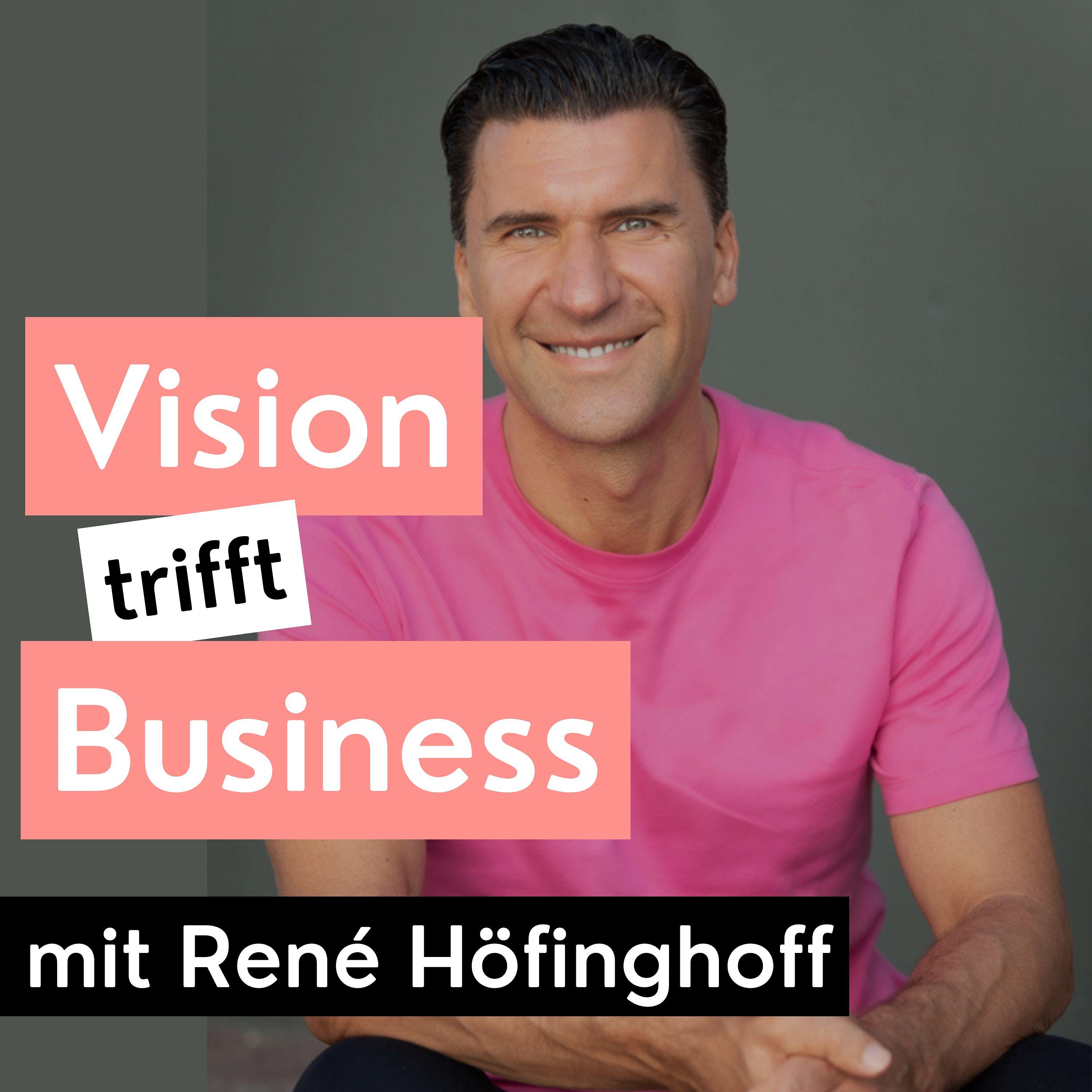 Vision trifft Business - Podcast
