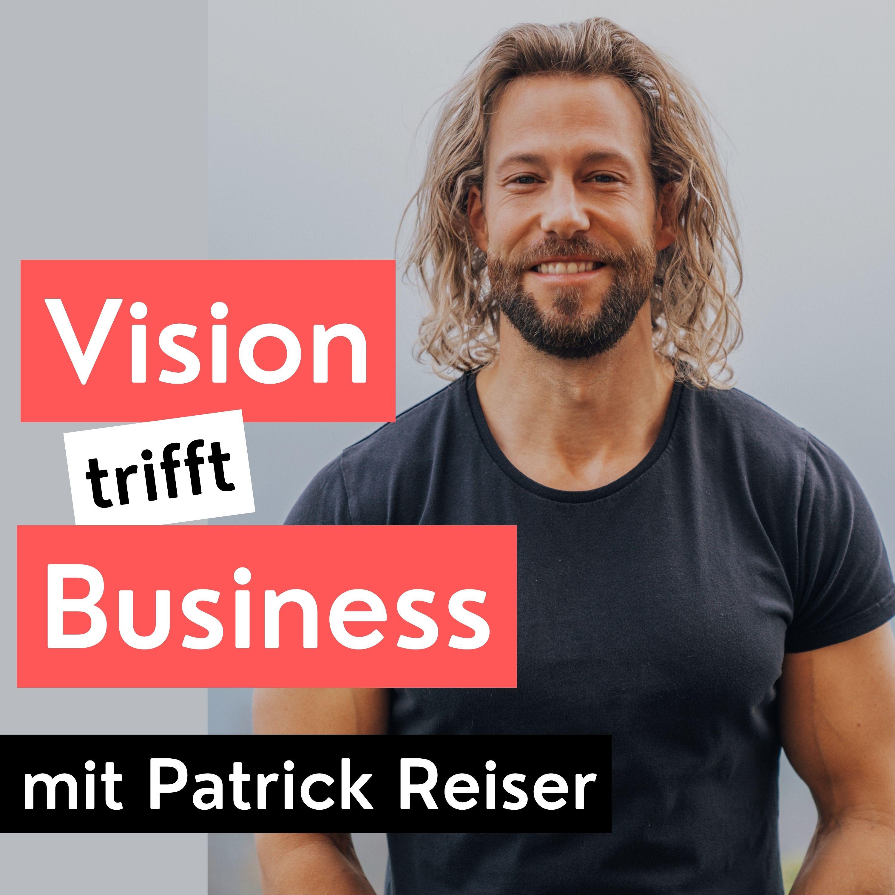 Vision trifft Business - Podcast