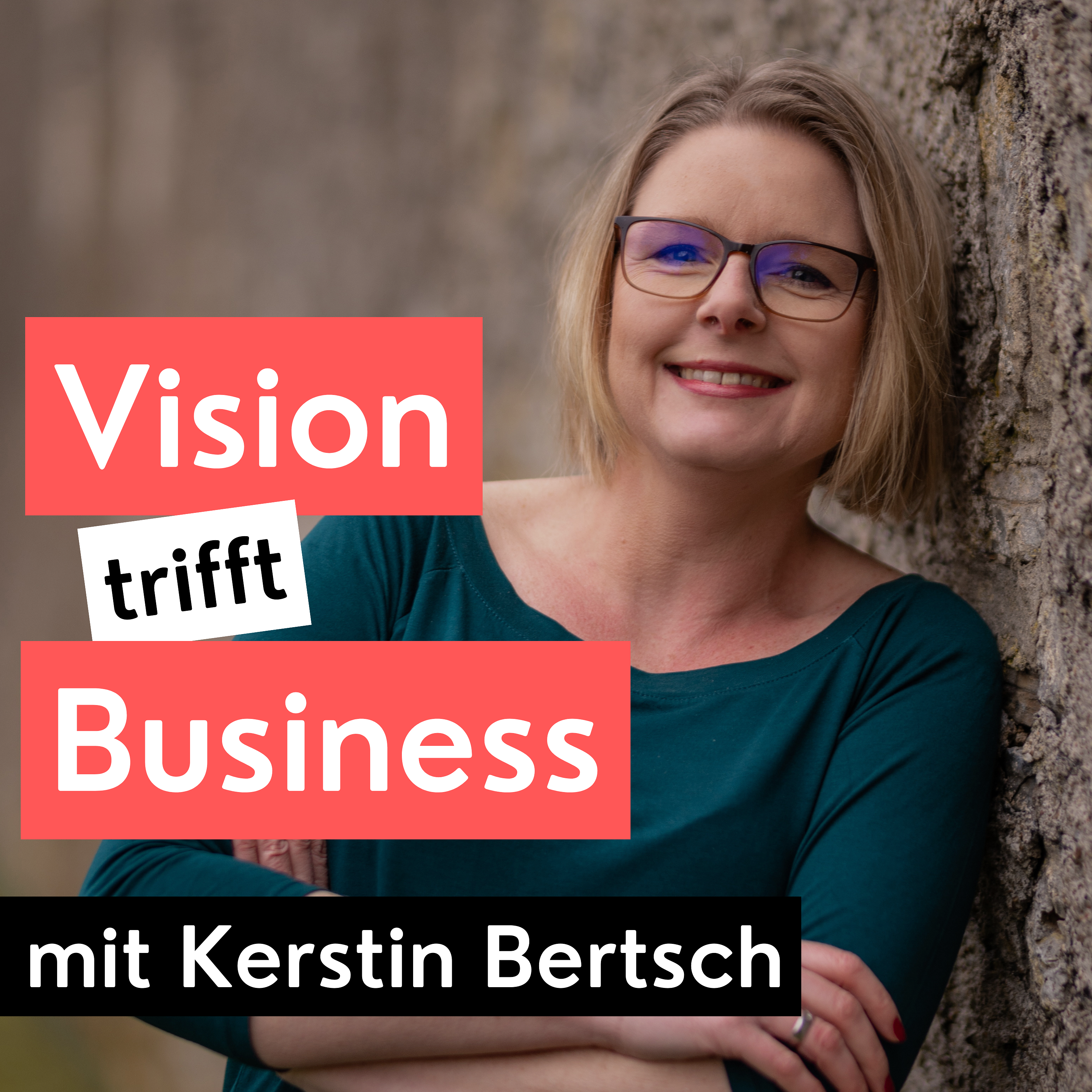 Vision trifft Business - Podcast