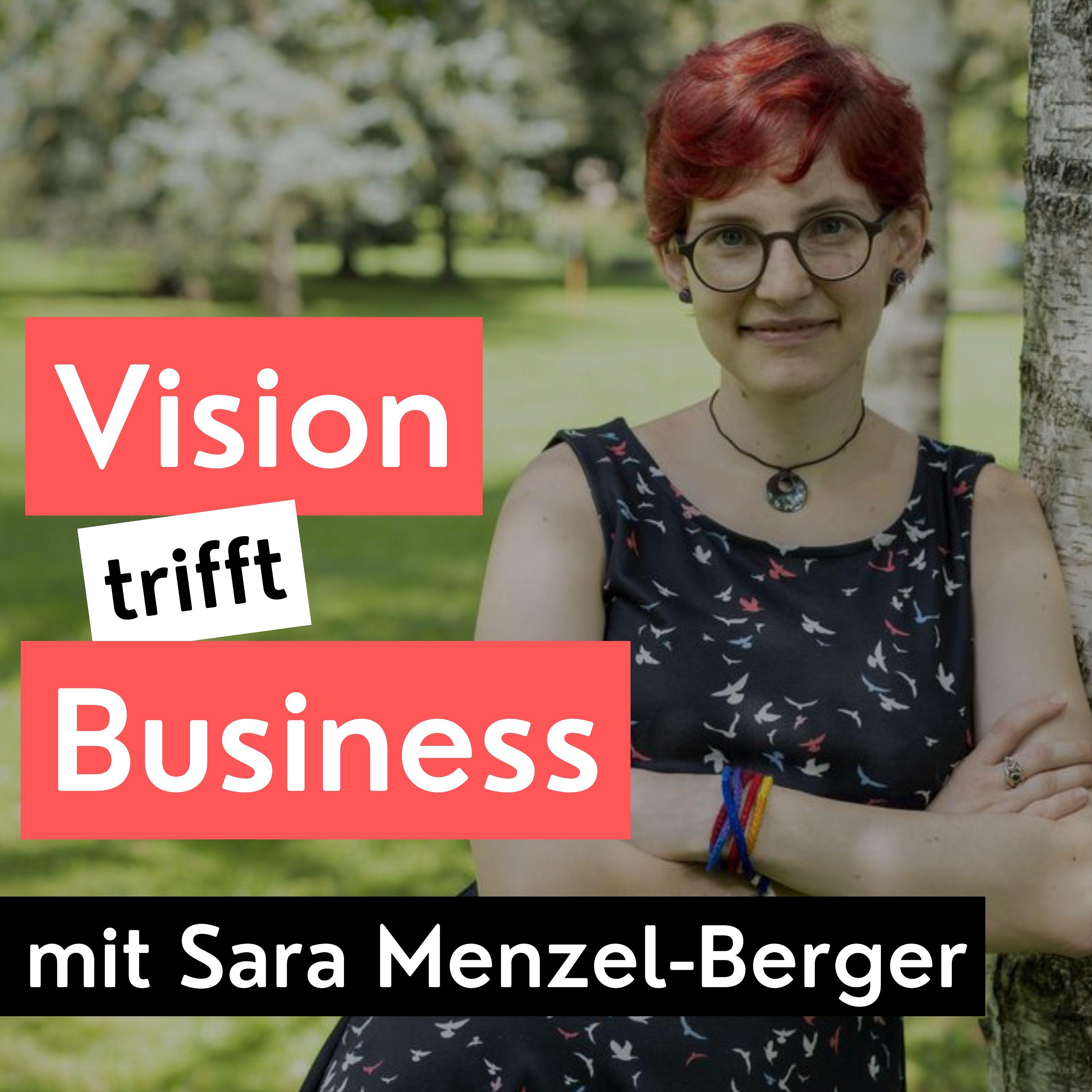 Vision trifft Business - Podcast
