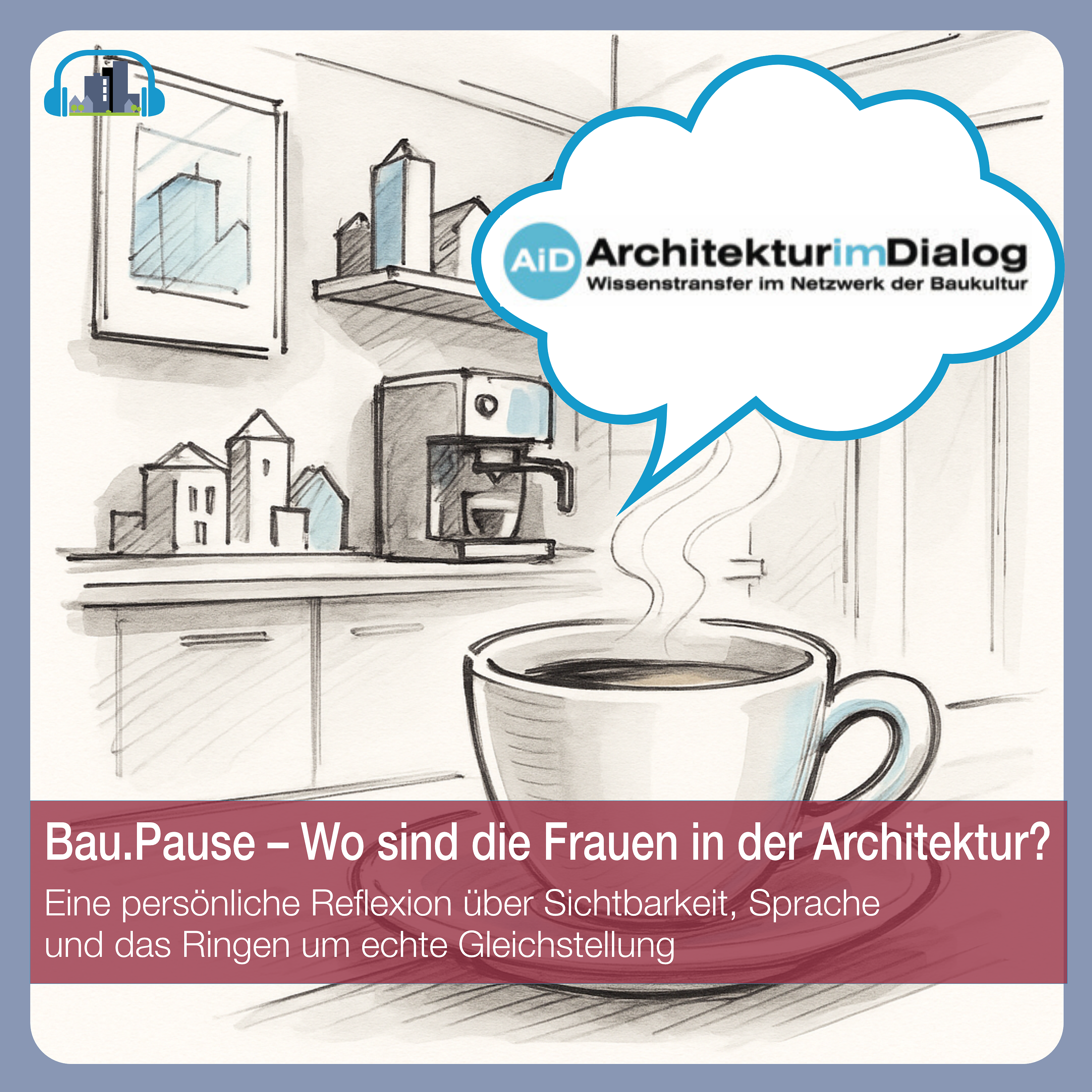 Architektourist - der Podcast für Architektur, Bautechnik und Baukultur
