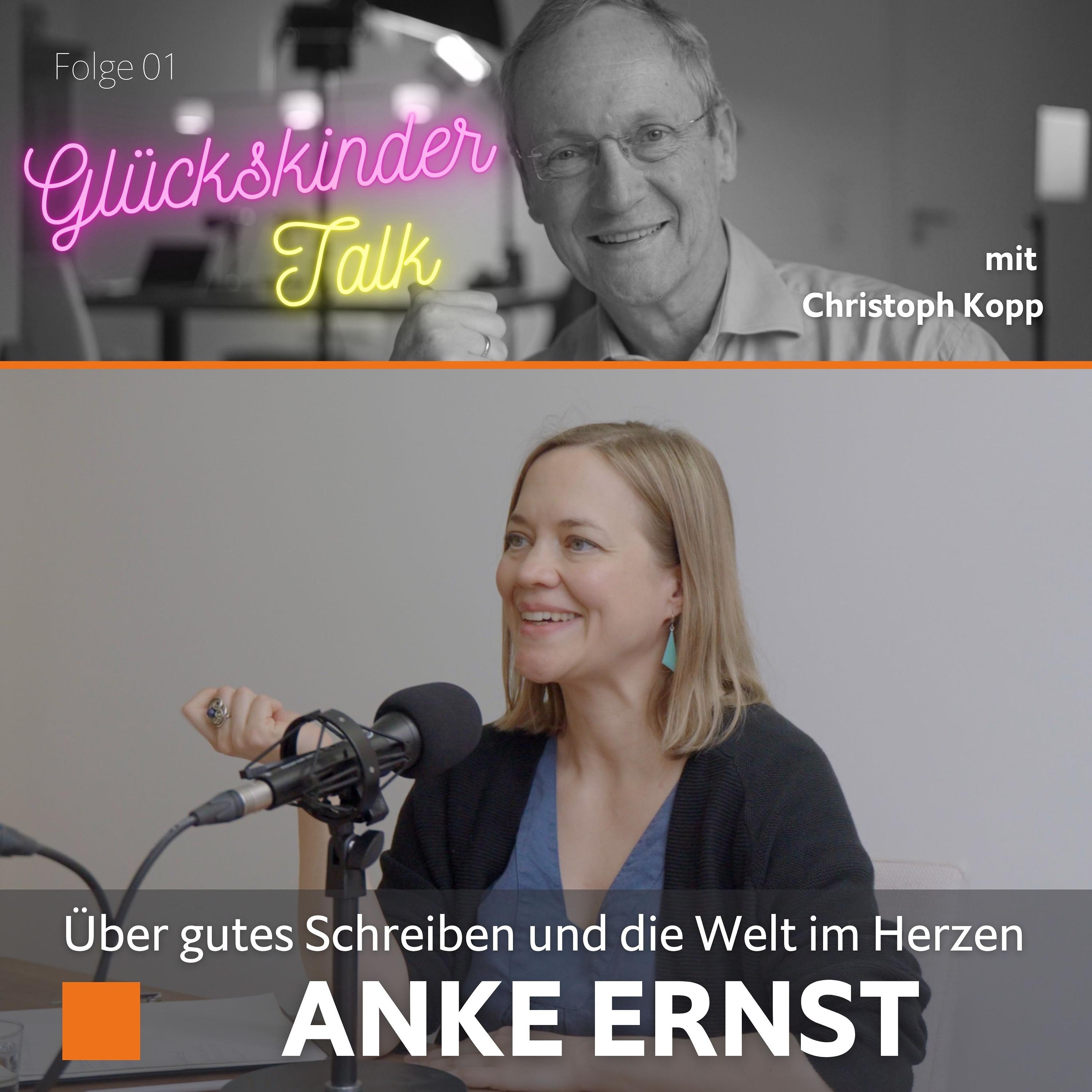 Über gutes Schreiben und die Welt im Herzen - Anke Ernst im Glückskinder Talk episode artwork