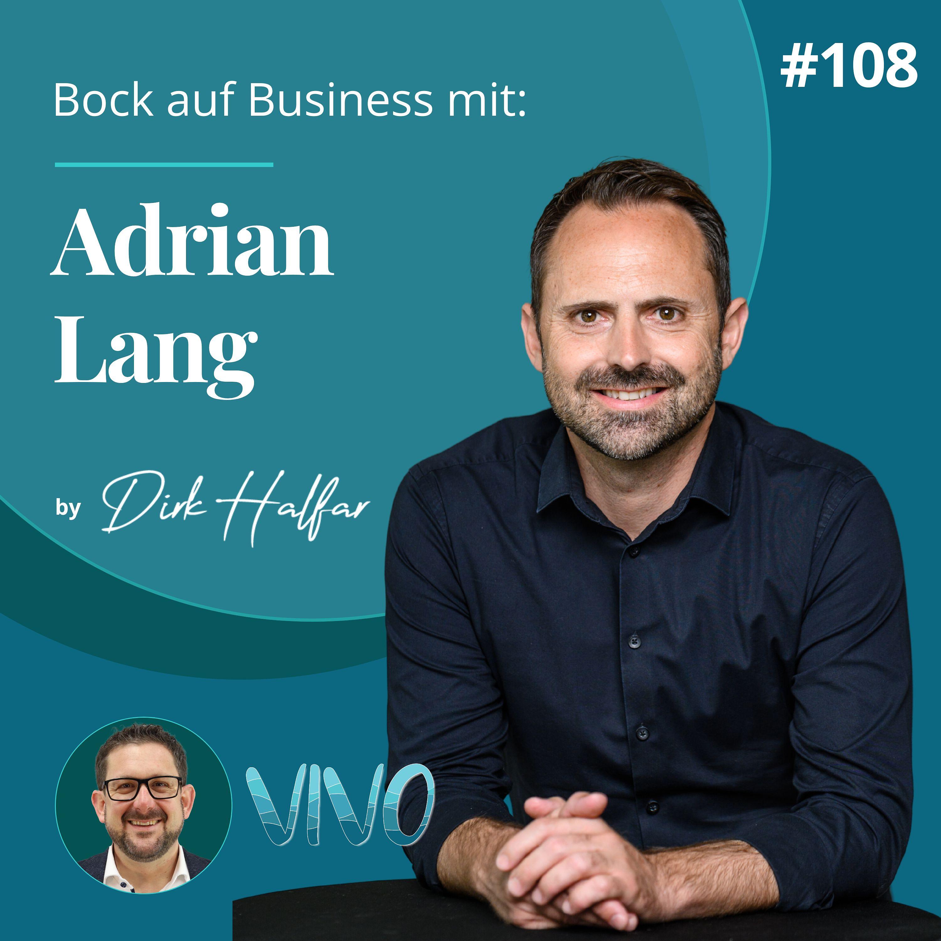 #108 - Adrian Lang als Gast bei Bock auf Business episode artwork