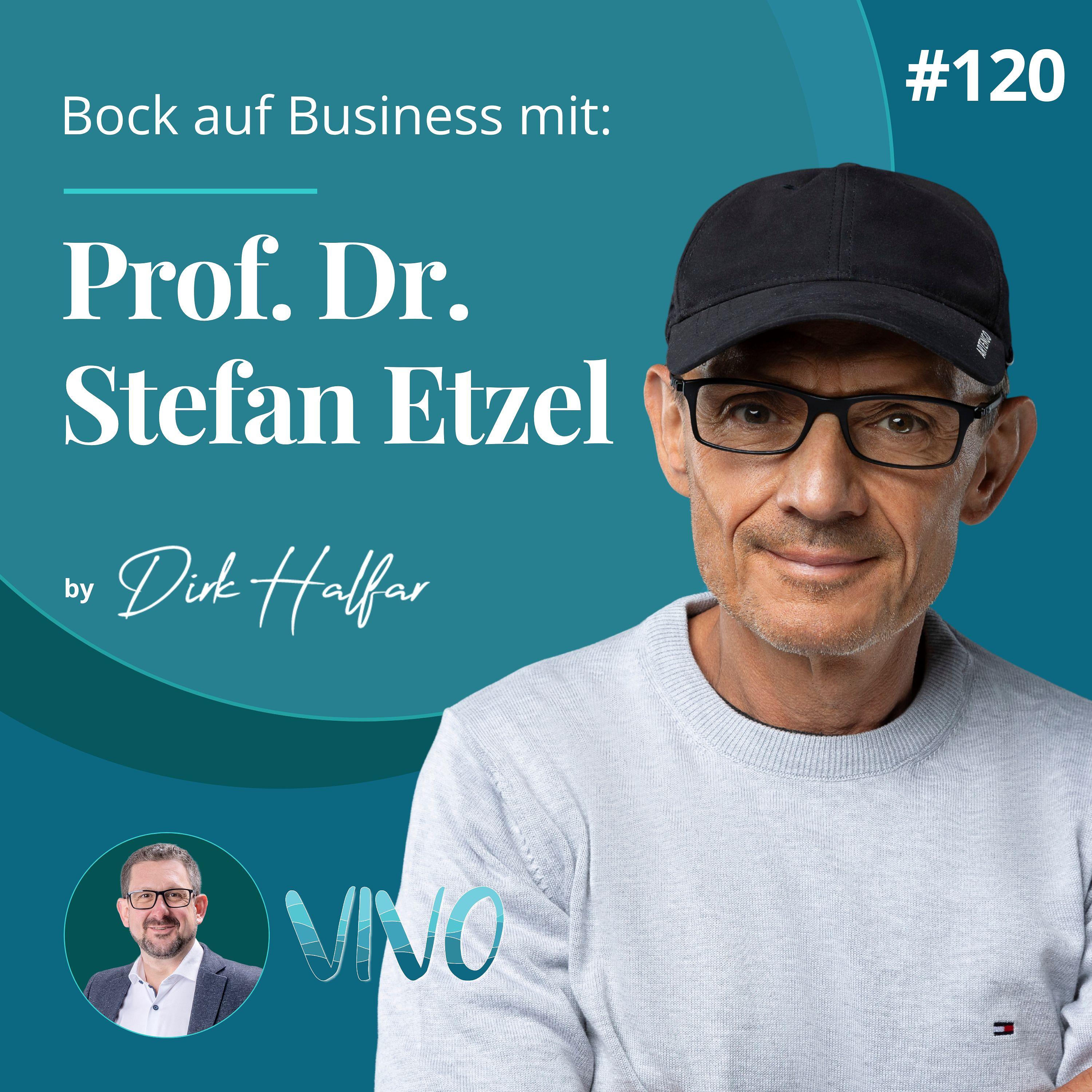 #120 - Prof. Dr. Stefan Etzel als Gast bei Bock auf Business episode artwork