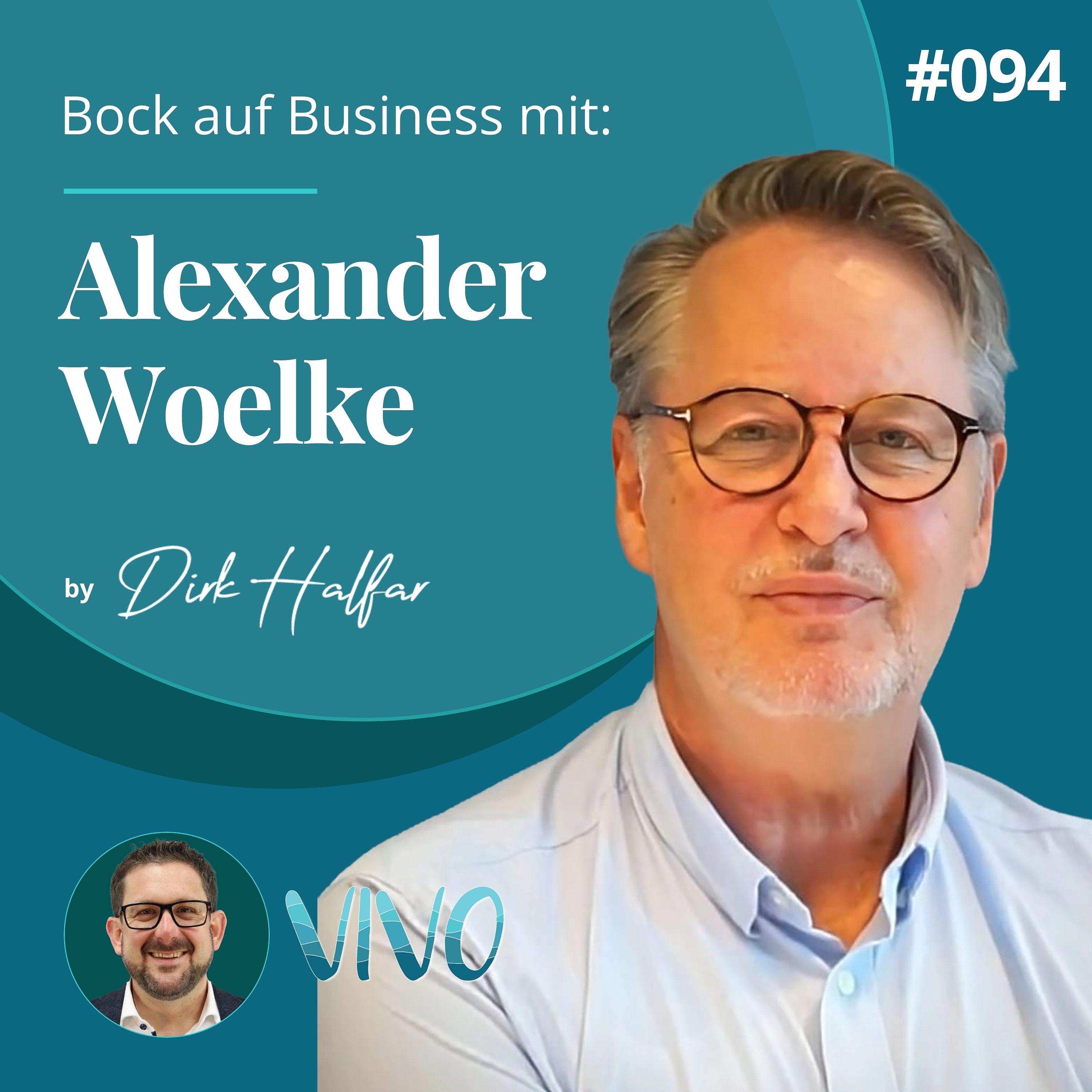 #094 -Alexander Woelke als Gast bei Bock auf Business episode artwork