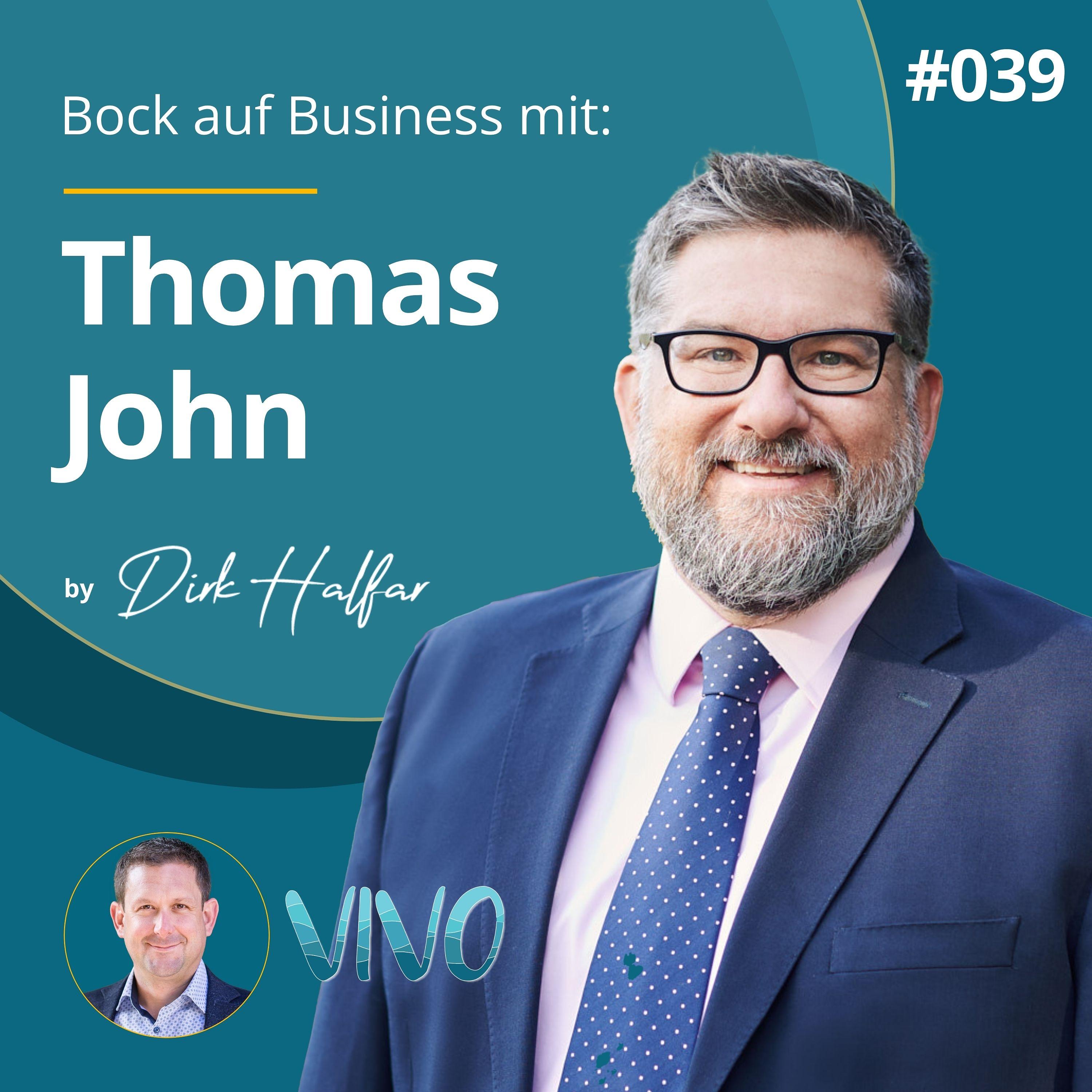 #039 - Thomas John als Gast bei Bock auf Business episode artwork