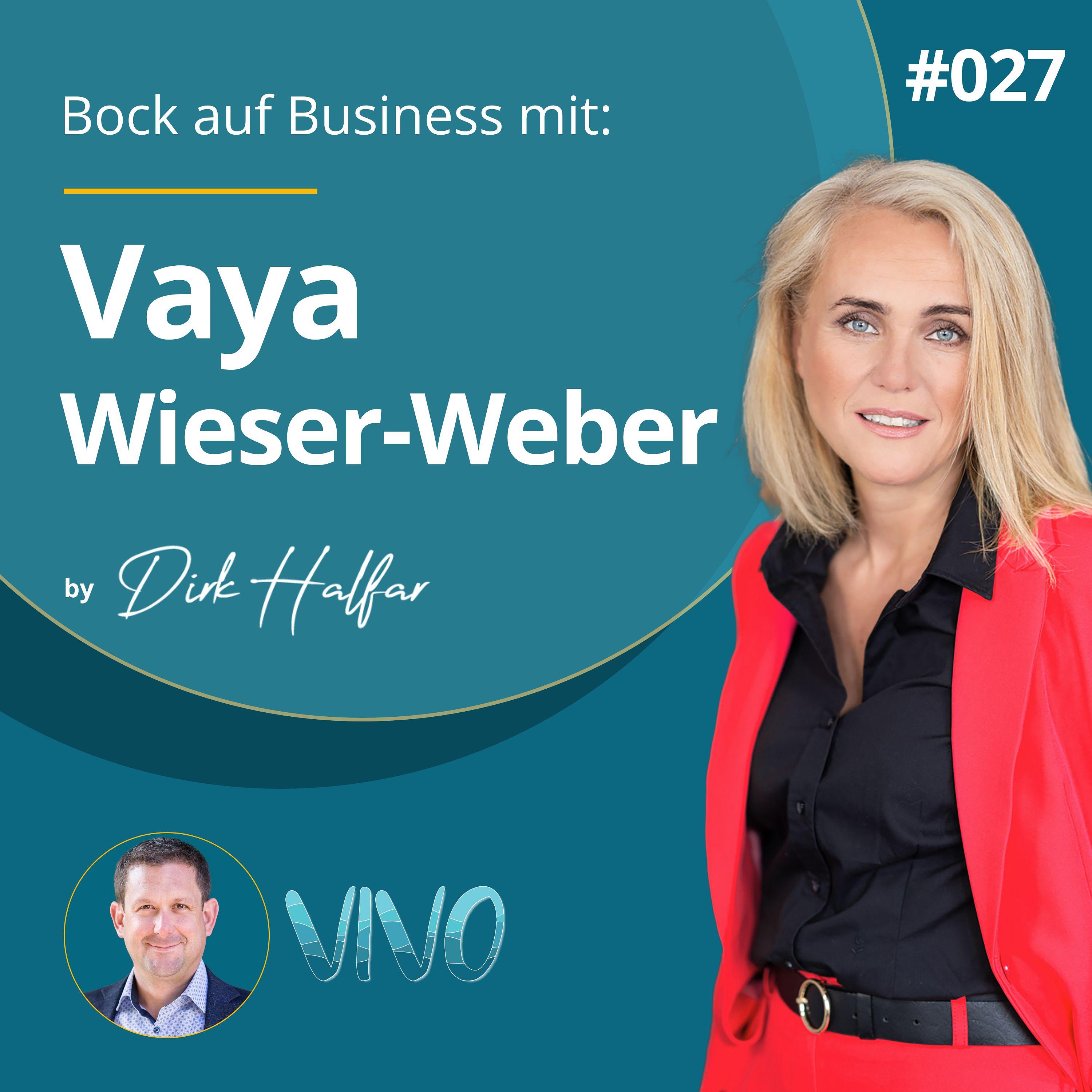 #027 - Vaya Wieser-Weber als Gast bei Bock auf Business episode artwork