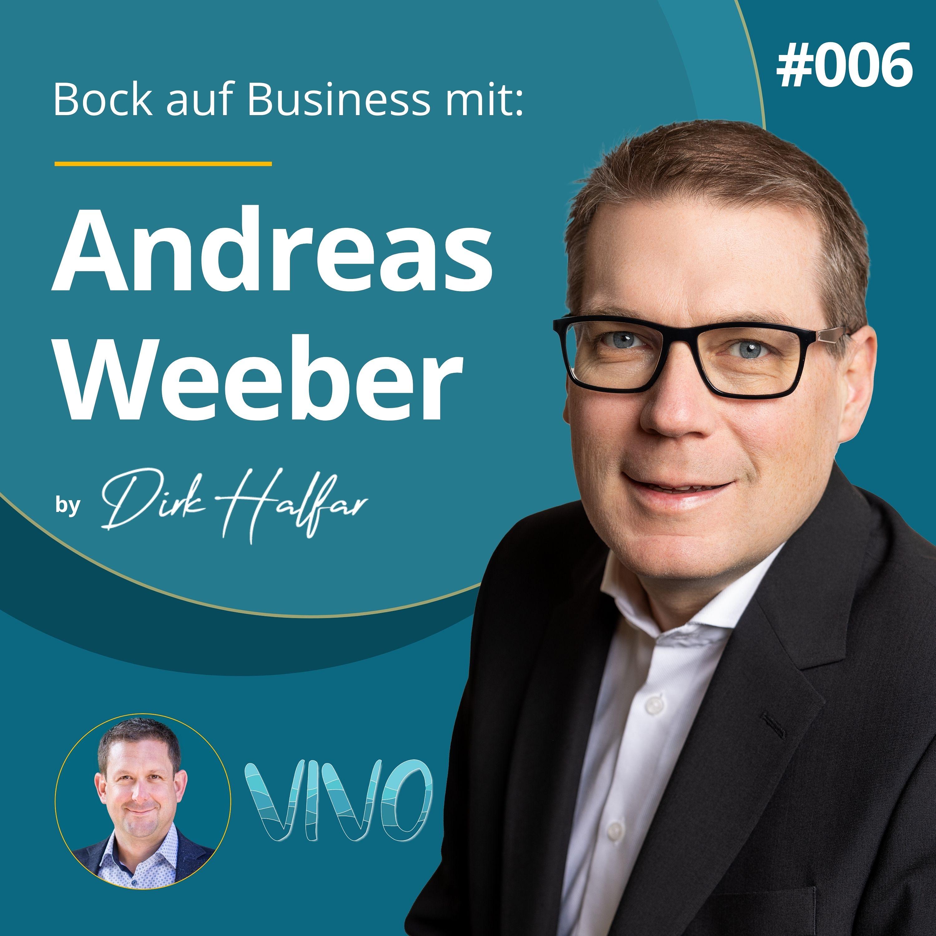 #006 - Andreas Weeber als Gast bei Bock auf Business episode artwork