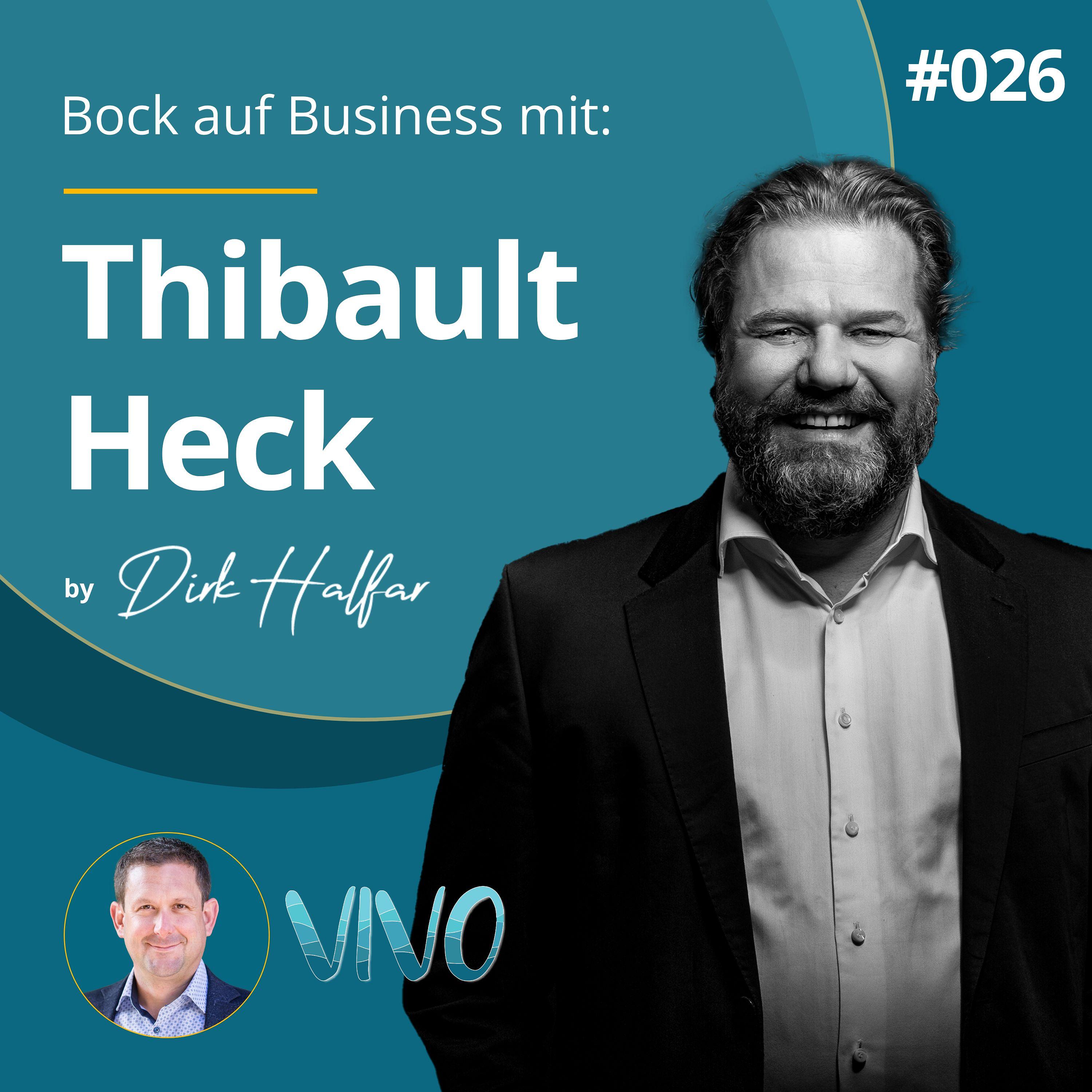 #026 - Thibault Heck als Gast bei Bock auf Business episode artwork
