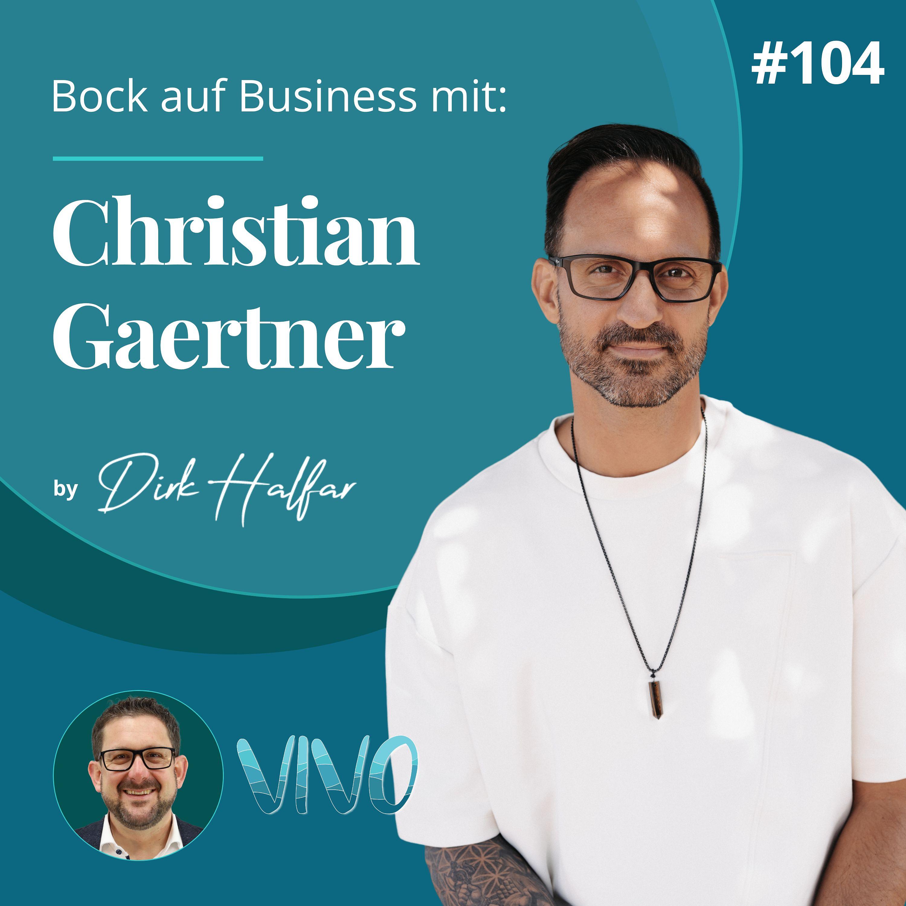#104 - Christian Gärtner als Gast bei Bock auf Business episode artwork