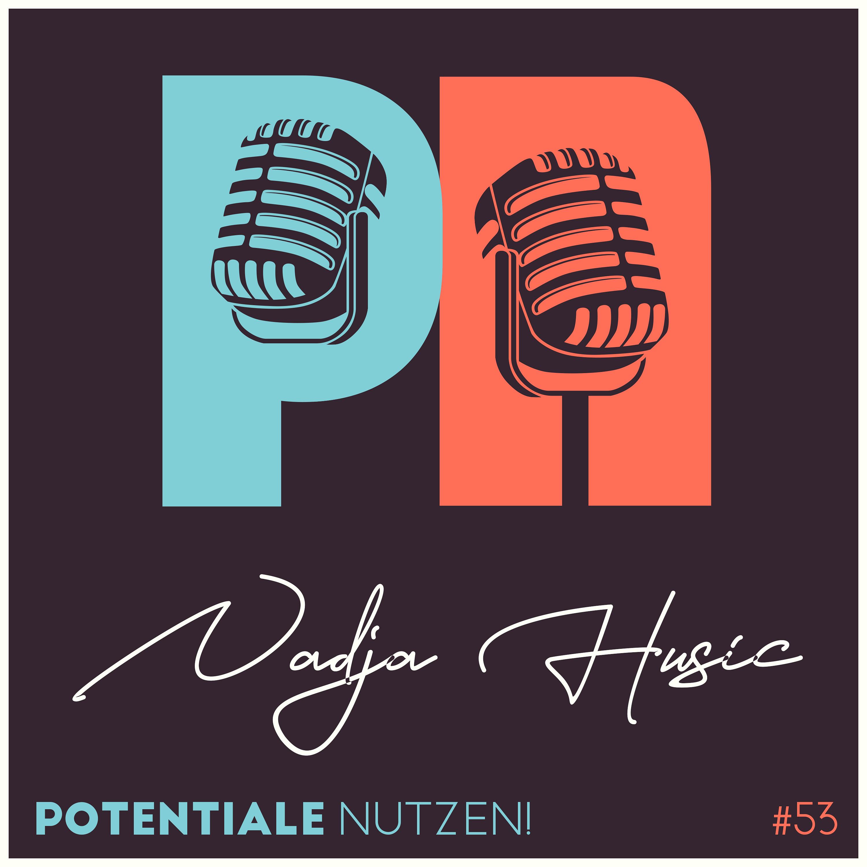 Potentiale Nutzen!