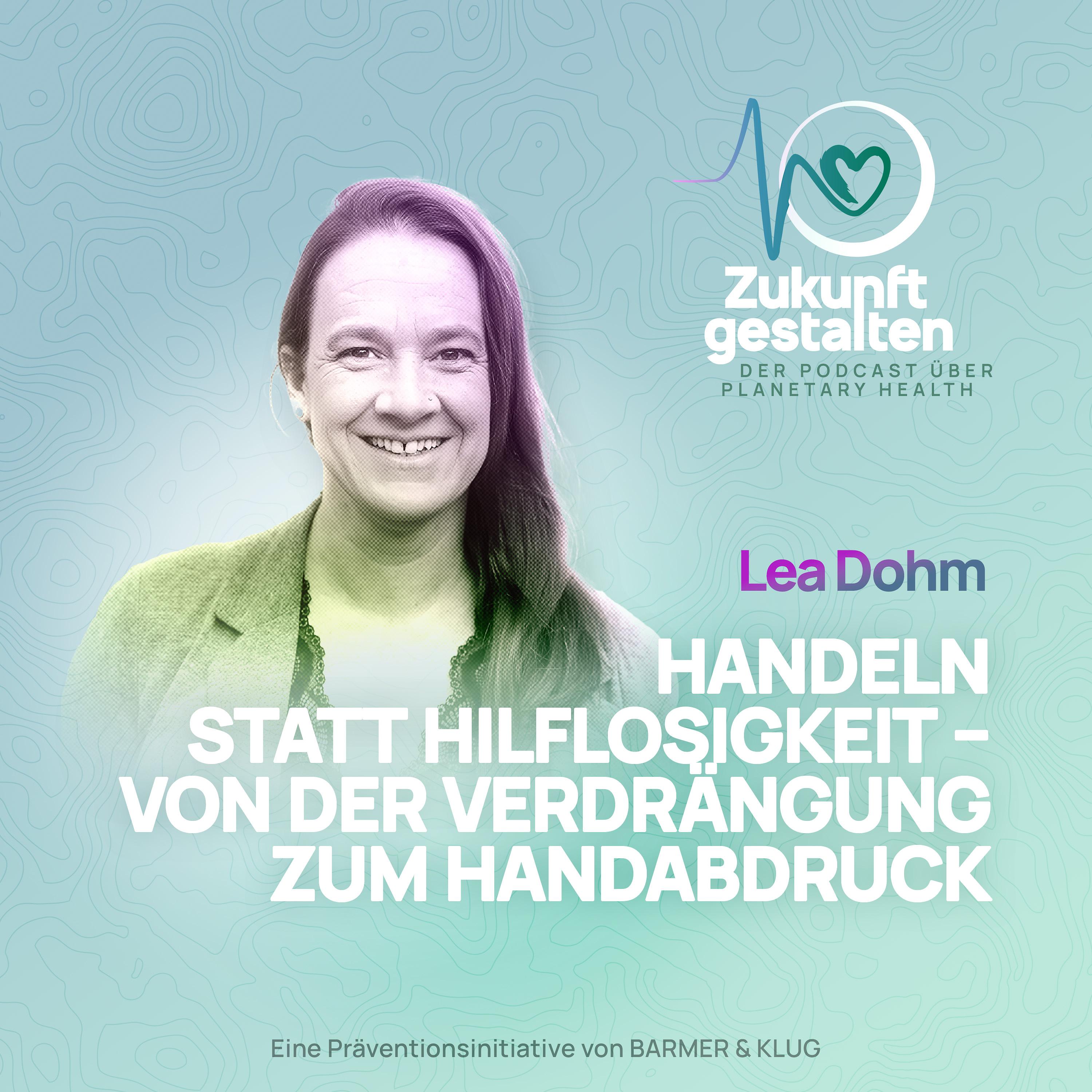 Zukunft gestalten - Der Podcast über Planetary Health
