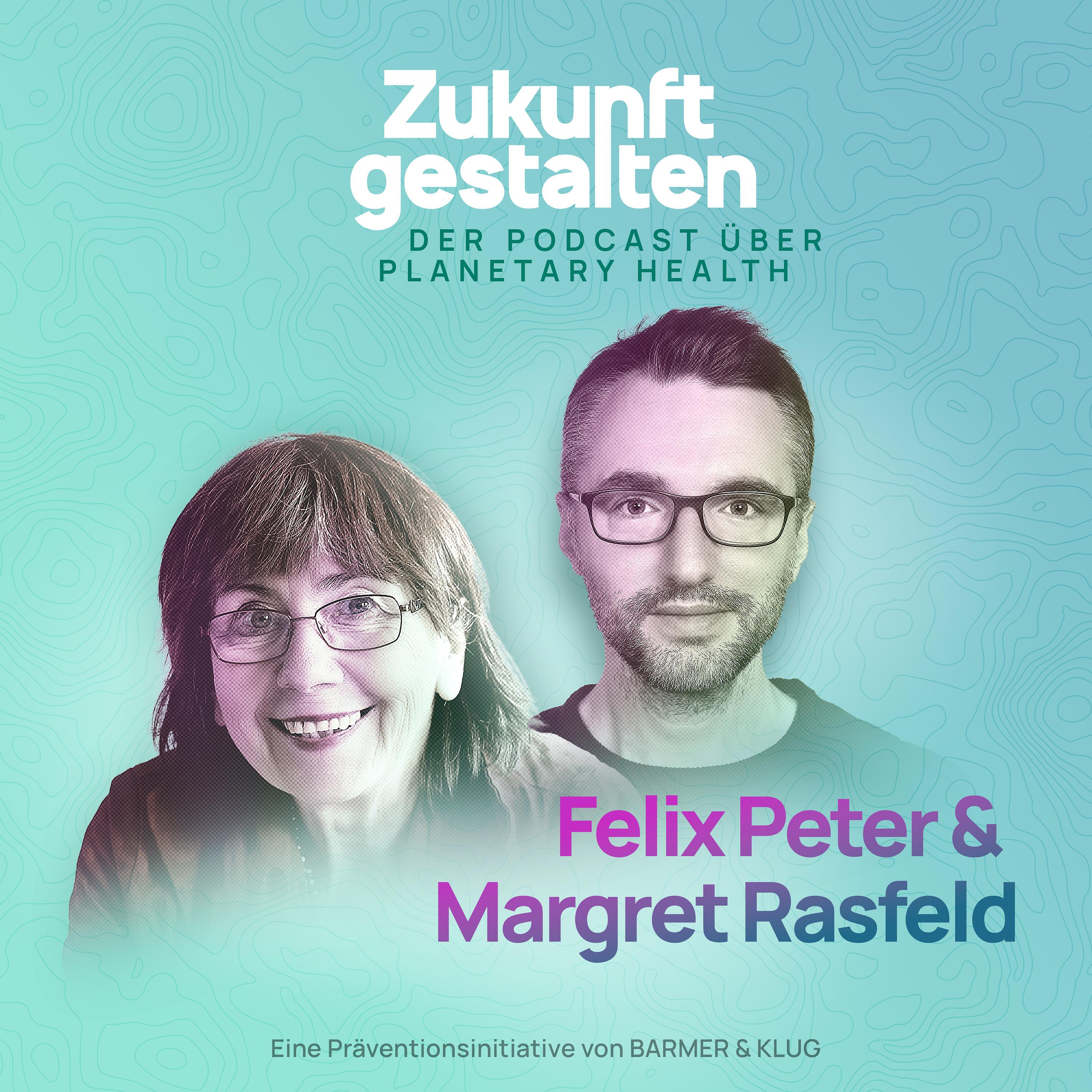 Zukunft gestalten - Der Podcast über Planetary Health