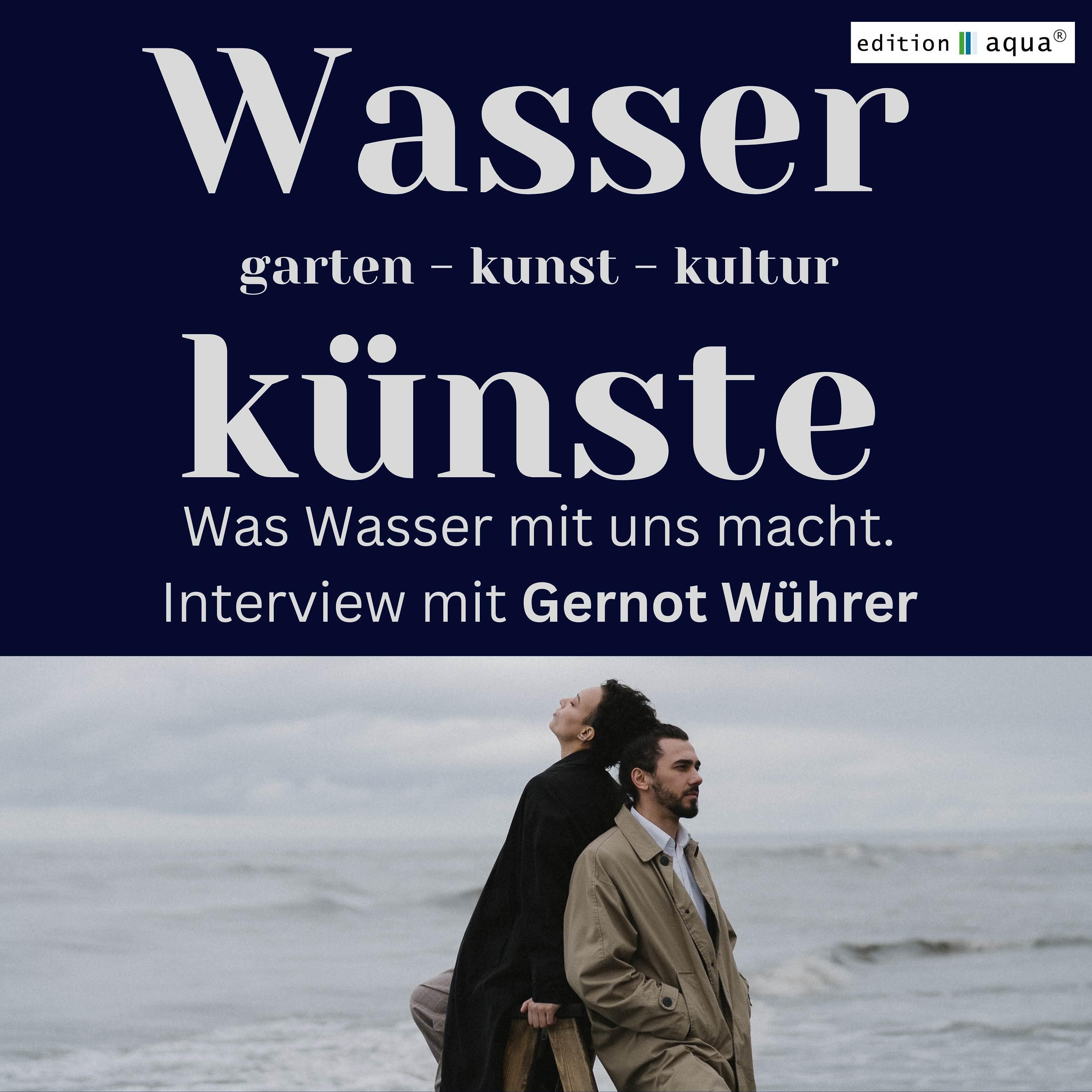Wasserkünste - Podcast über Natur, Reisen, Kunst und Kultur