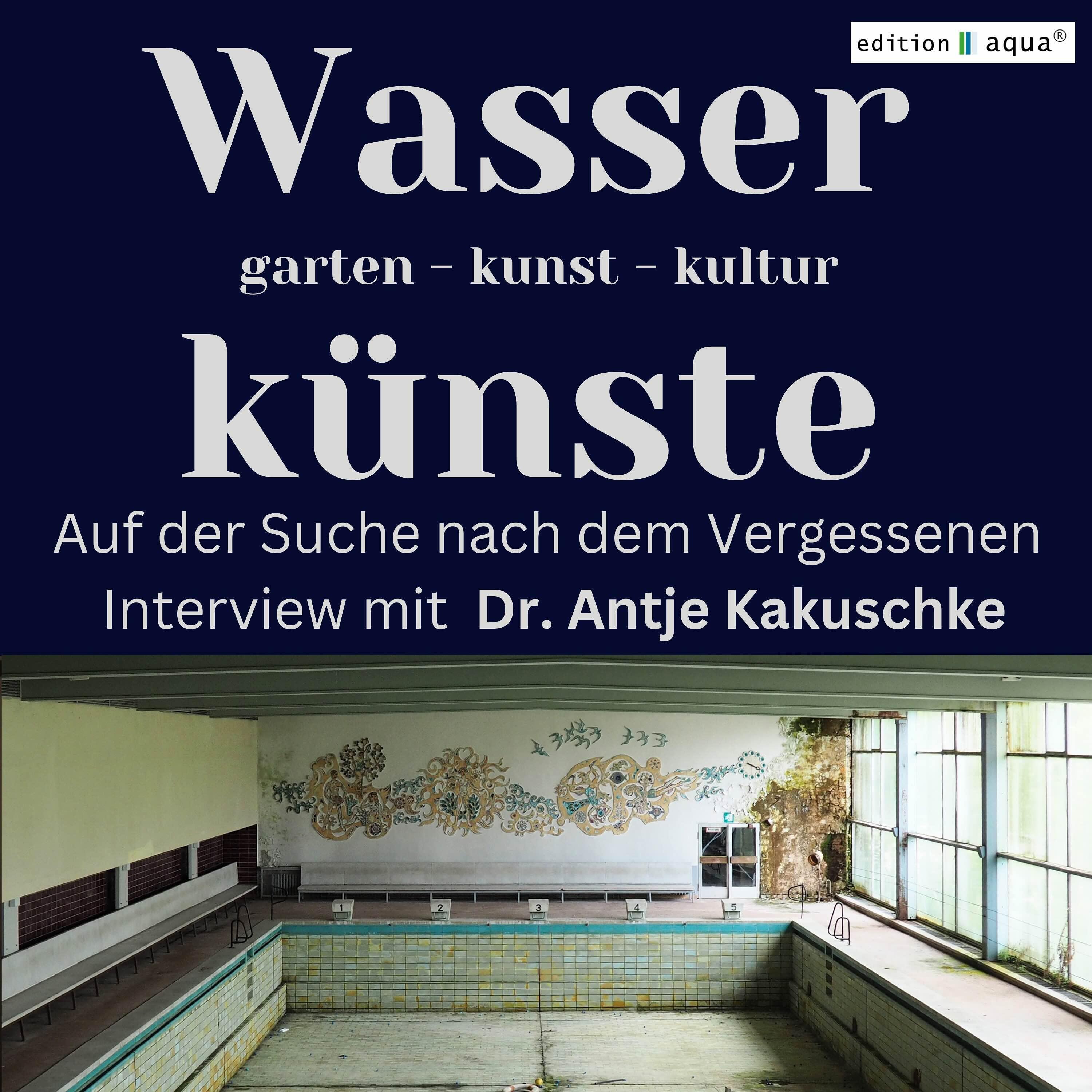 Wasserkünste - Podcast über Wasser, Natur, Reisen und Kultur