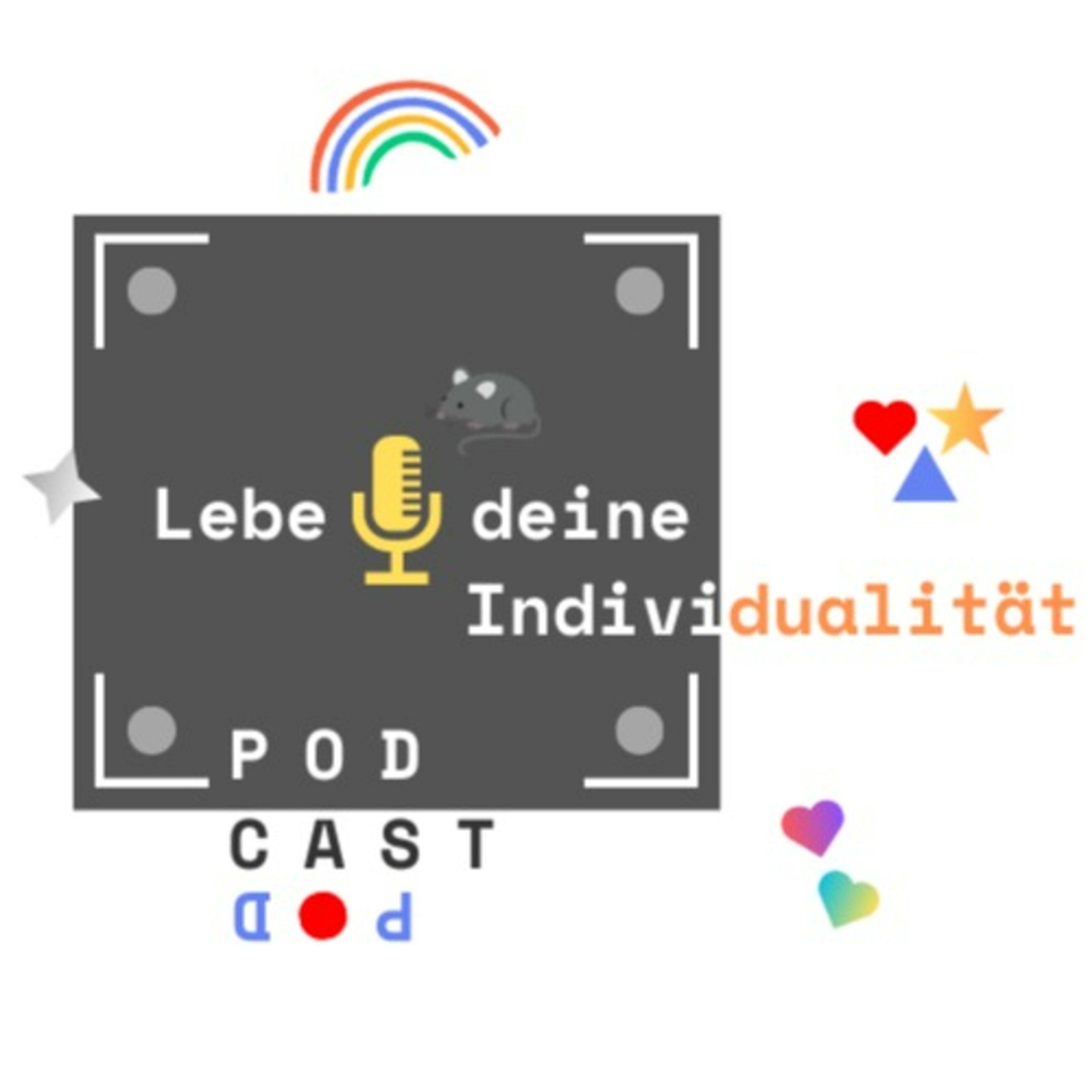 Lebe deine Individualität