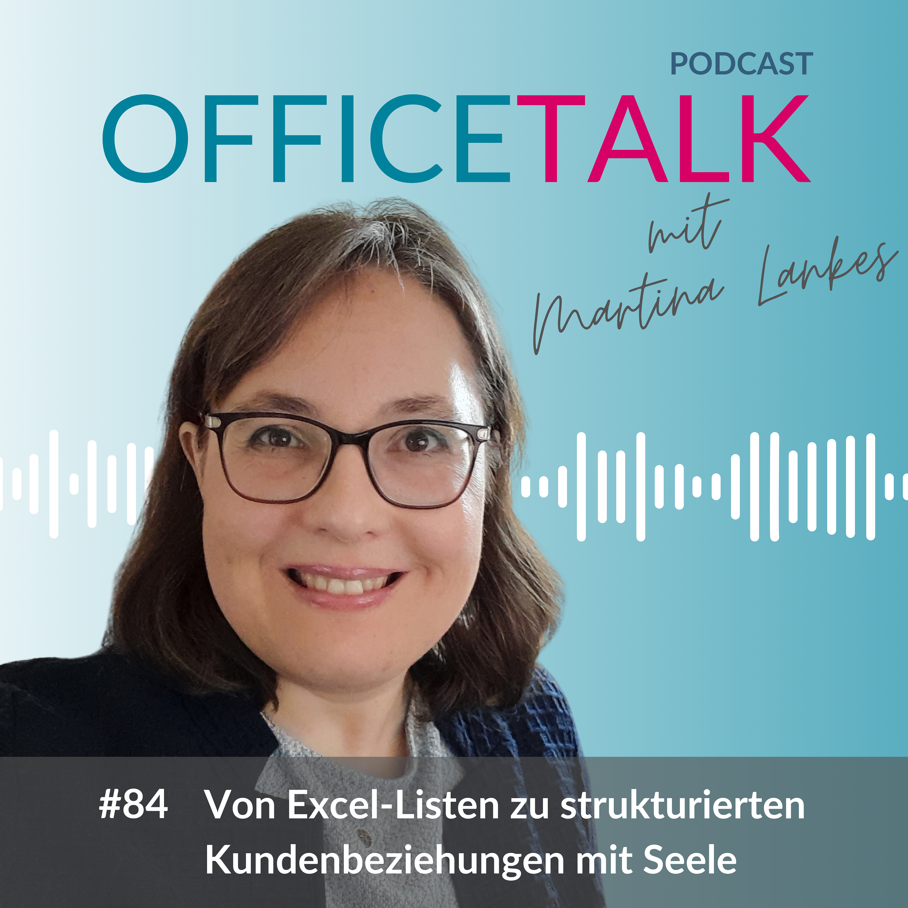 #84 | Strukturierte Kundenbeziehungen mit Seele
