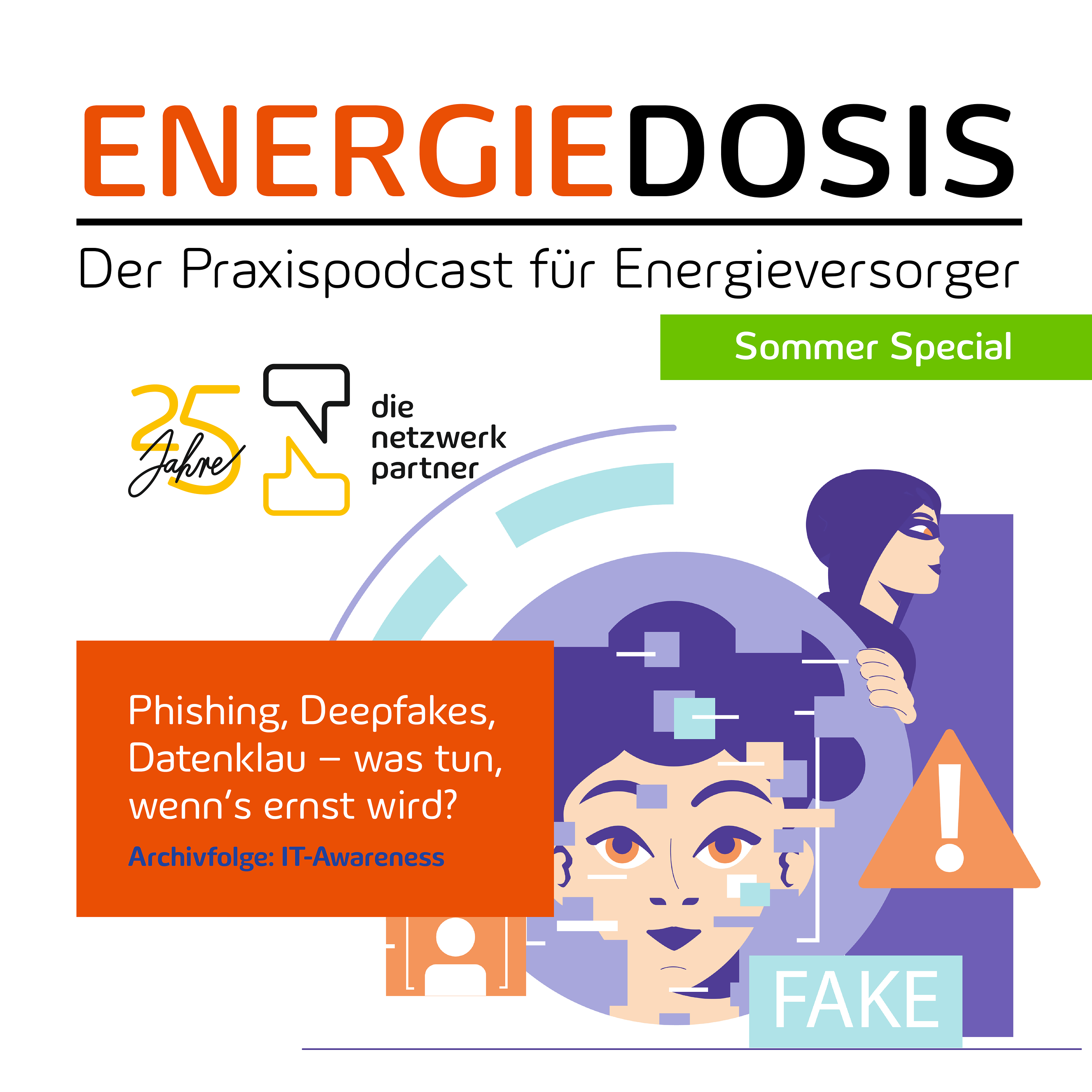 Phishing, Deepfakes, Datenklau – was tun, wenn’s ernst wird? (Aus dem Archiv) episode artwork